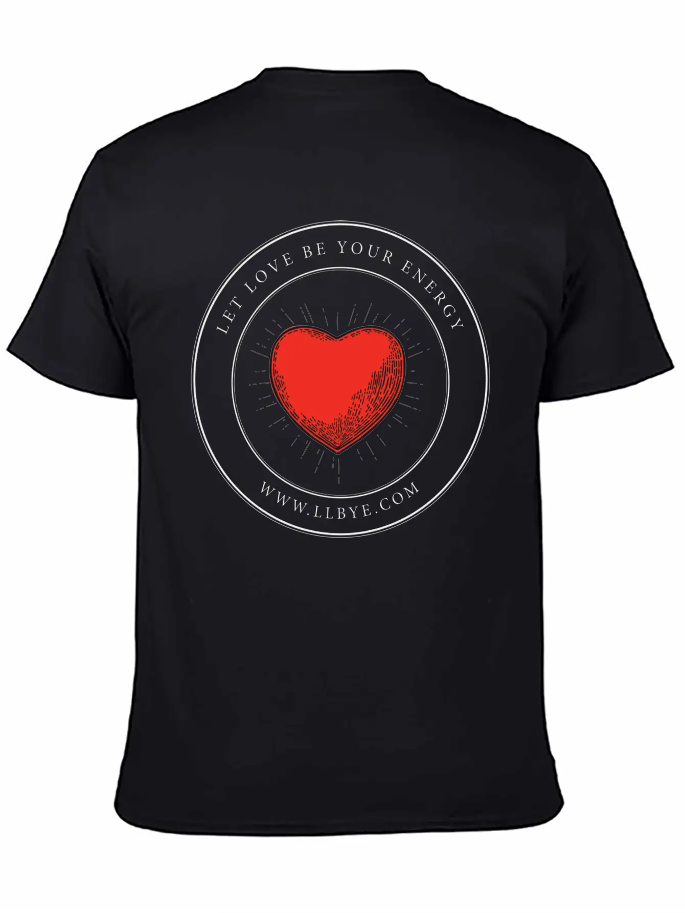 Let Love Be Your Energy Classic Cotton Tee – Unisex Comfort For Any Season