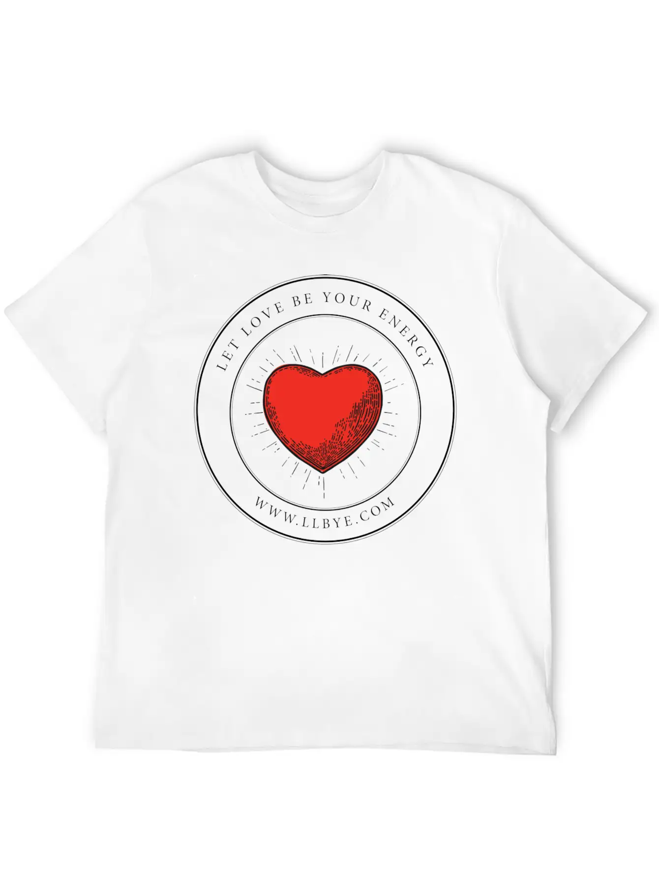 Let Love Be Your Energy Classic Cotton Tee – Unisex Comfort For Any Season