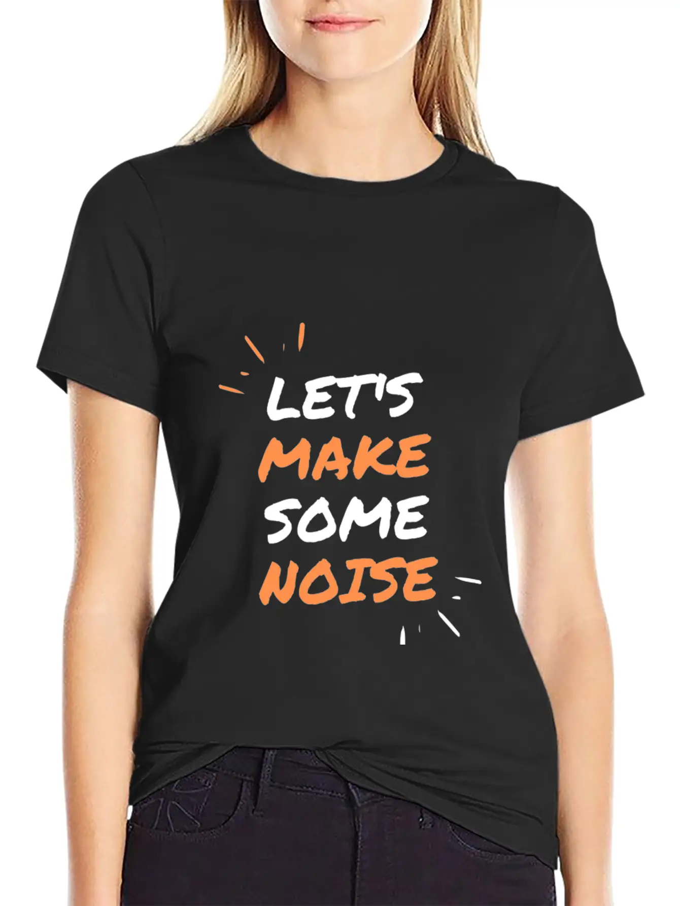 LET'S MAKE SOME NOISE !!! Casual Graphic T-Shirt – Simple And Comfortable Daily Wear