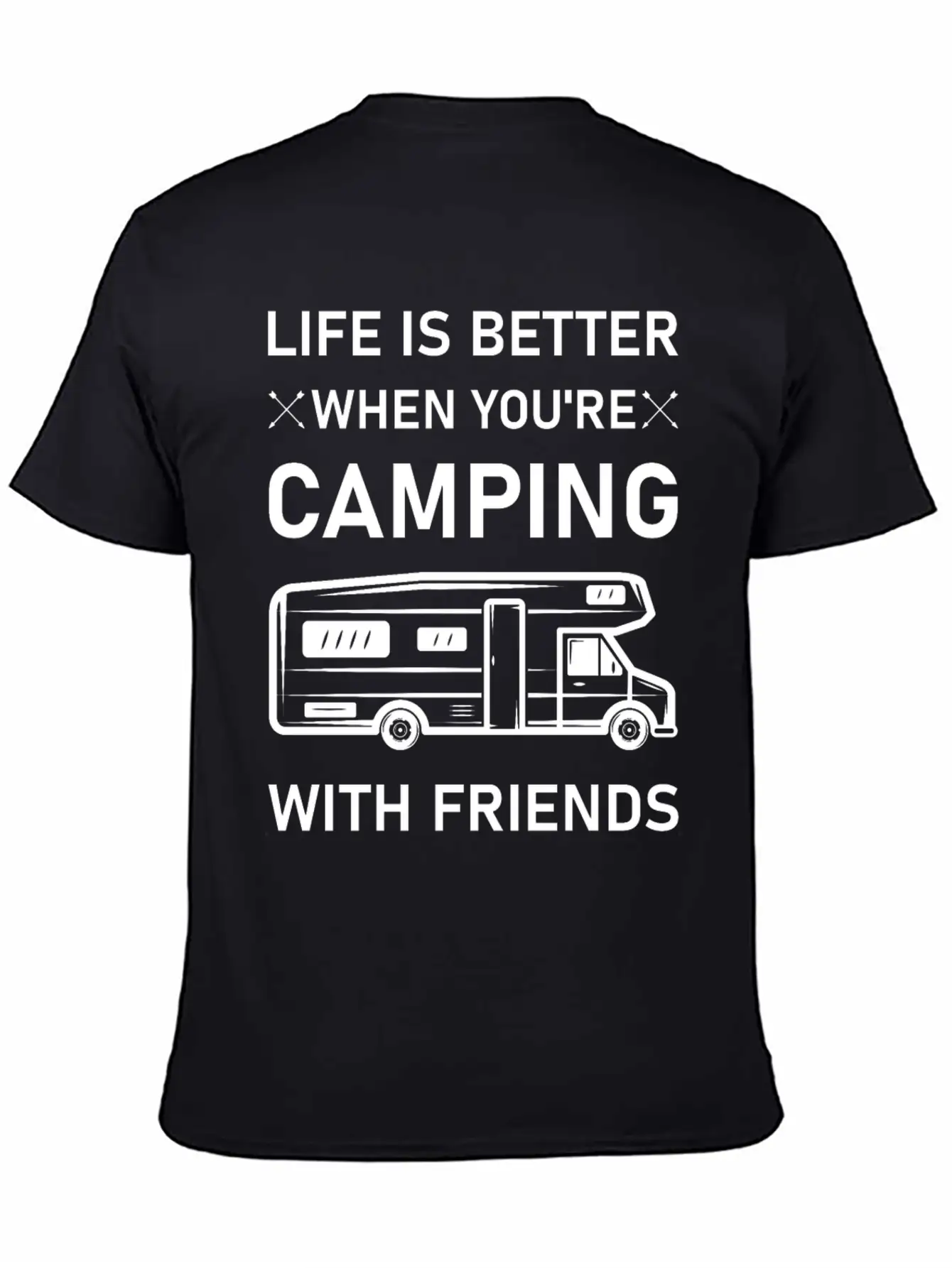 Life Is Better When You're Camping With Friends Relaxed Everyday Tee – Lightweight And Durable Cotton