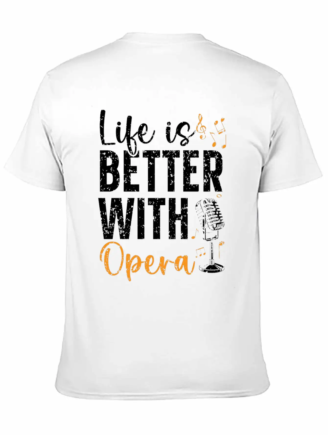 Life Is Better With Opera Theater Opera Singer Stylish Everyday T-Shirt – Unisex Basic Cotton Tee
