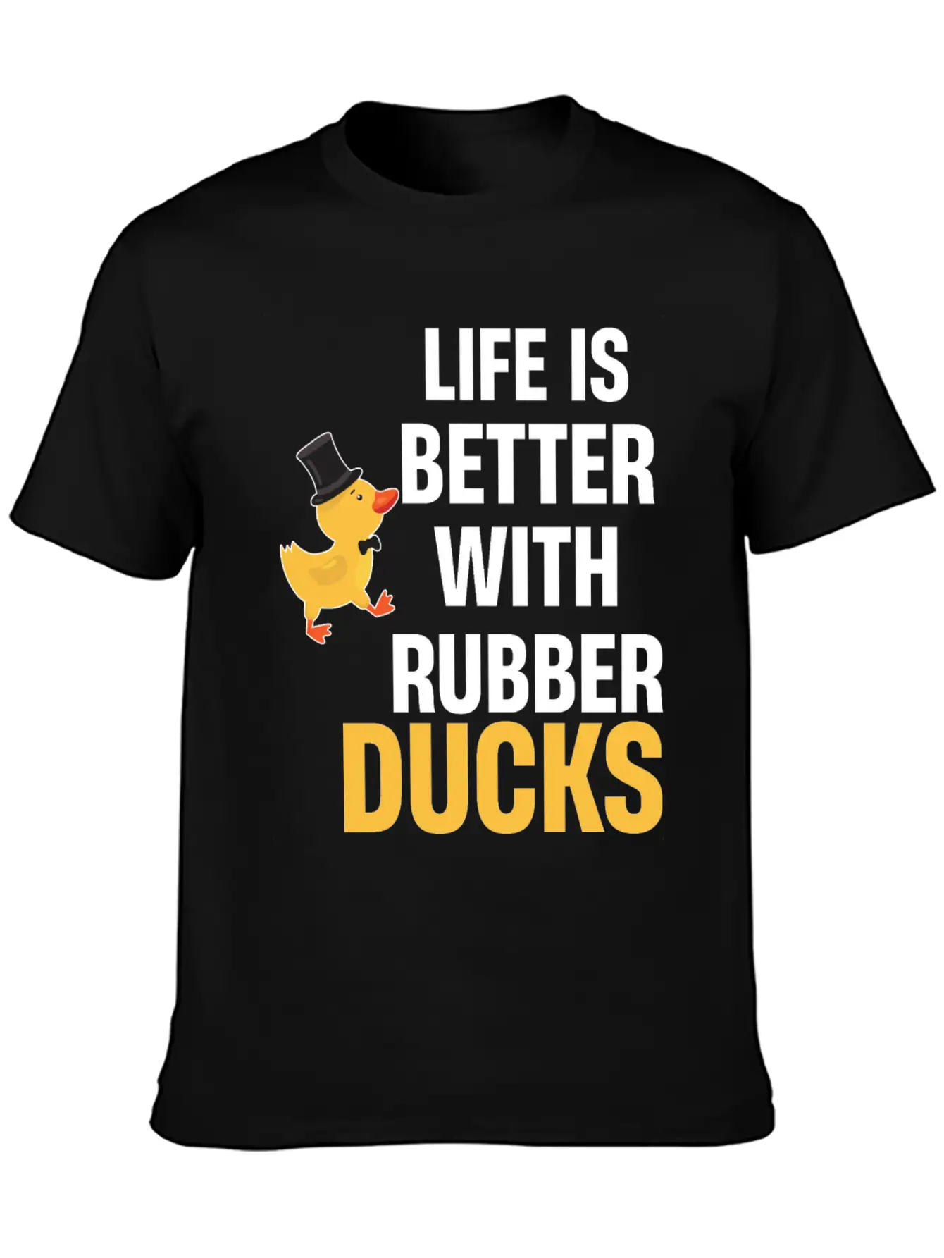 Life Is Better With Rubber Ducks Squeezy Party Stylish Everyday T-Shirt – Unisex Basic Cotton Tee