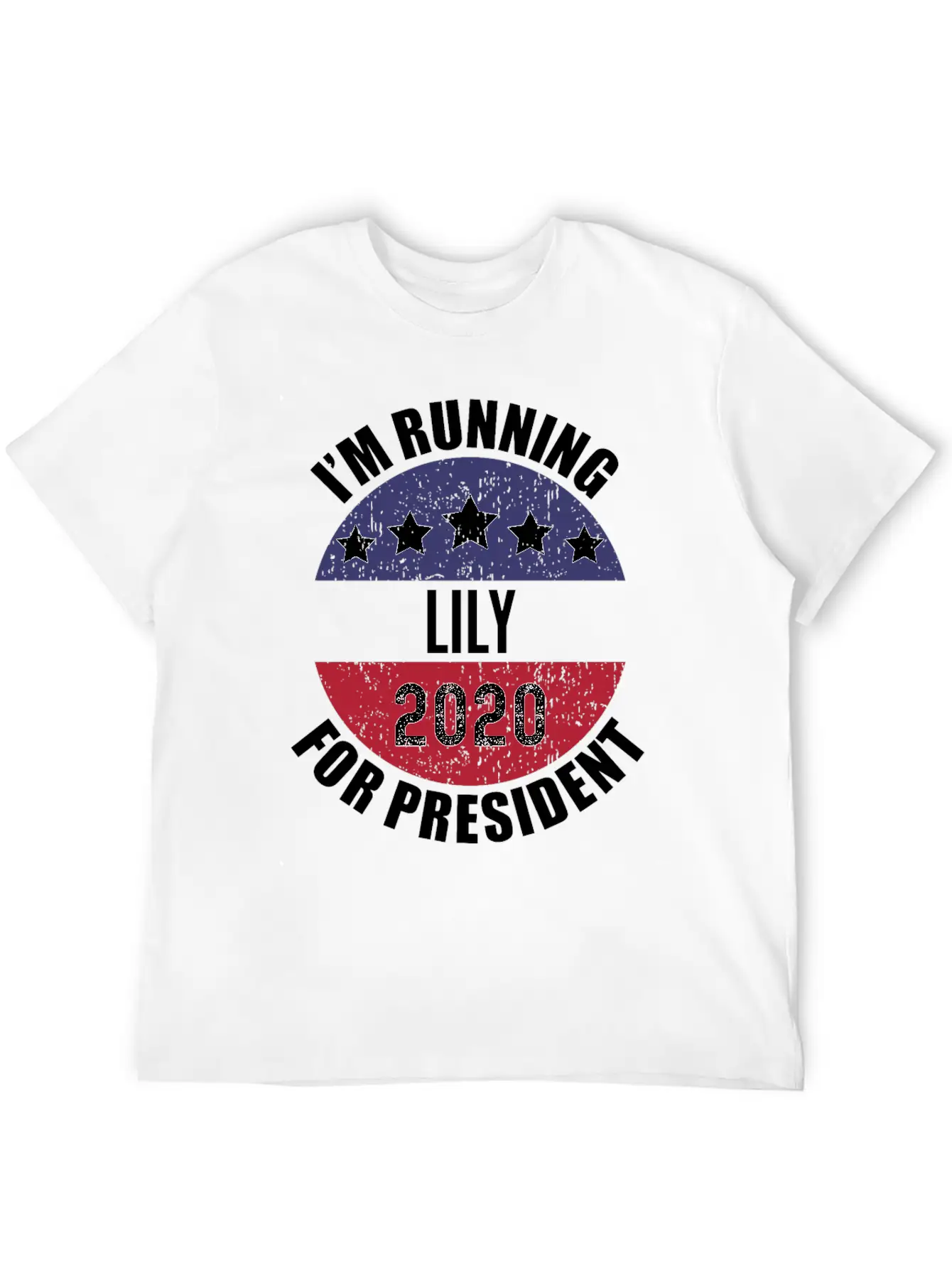 Lily I'm Running For President 2020 Stylish Everyday T-Shirt – Unisex Basic Cotton Tee
