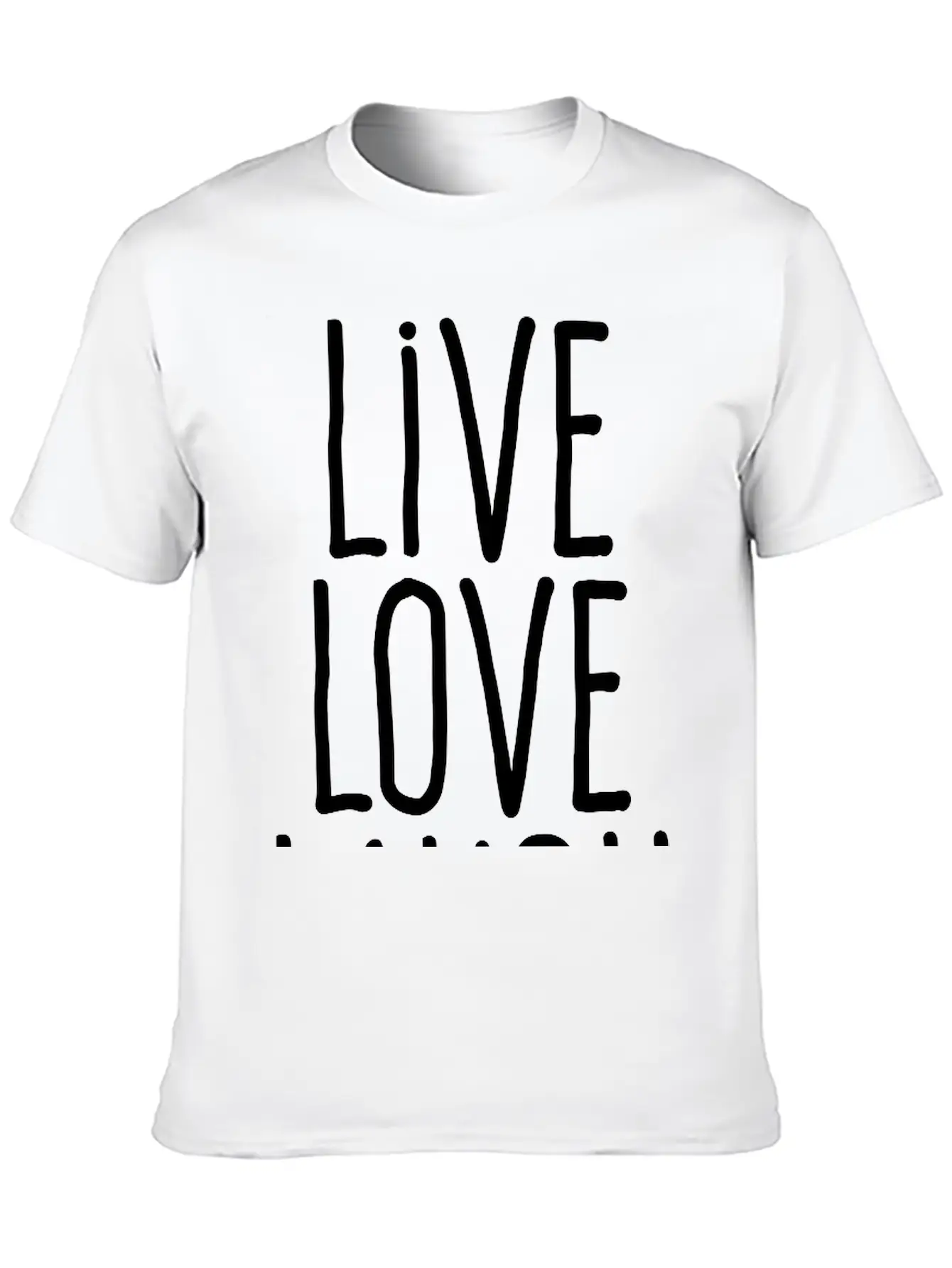 Live Love Laugh Stylish Everyday T-Shirt – Unisex Basic Cotton Tee