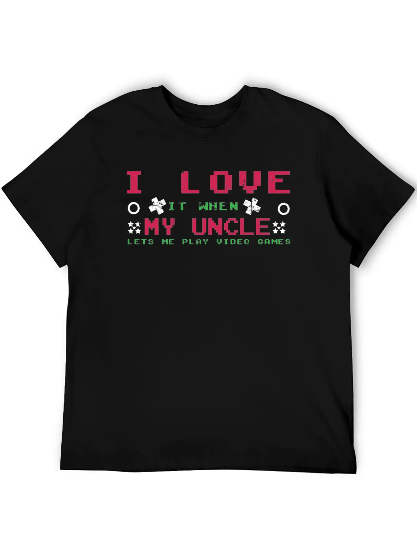 Love My Uncle Play Video Game Lover Gaming Unisex Cotton Tee – Relaxed Fit For Any Occasion