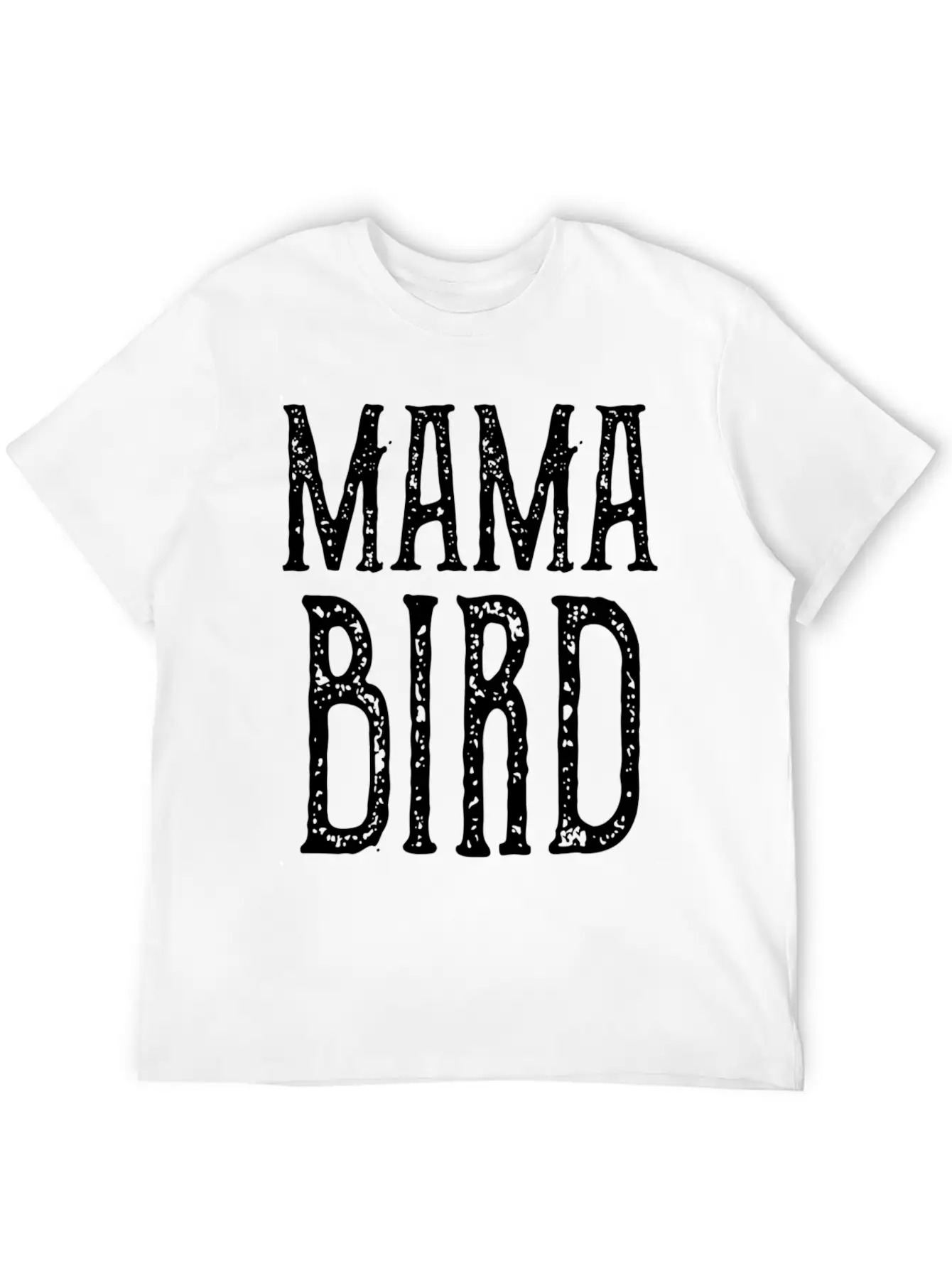 Mama Bird - Mothers Day Basic Graphic T-Shirt – Daily Comfort In Soft Cotton