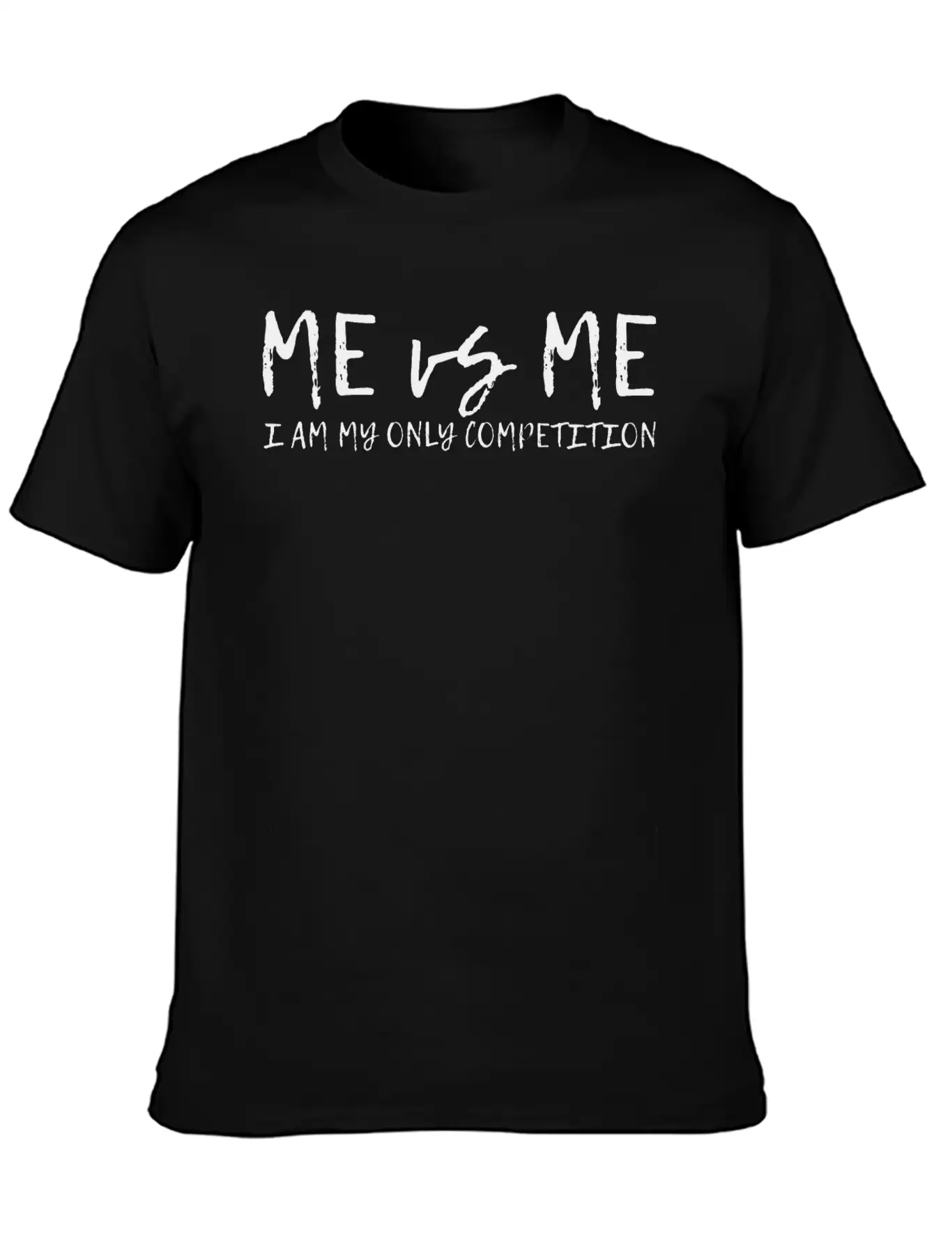 Me Vs Me, I Am My Only Competition 4 Basic Graphic T-Shirt – Daily Comfort In Soft Cotton