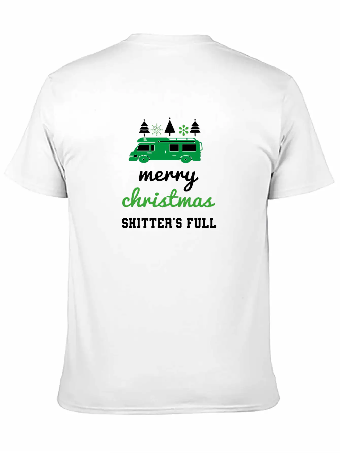 Merry Christmas Shitter's Full Stylish Everyday T-Shirt – Unisex Basic Cotton Tee