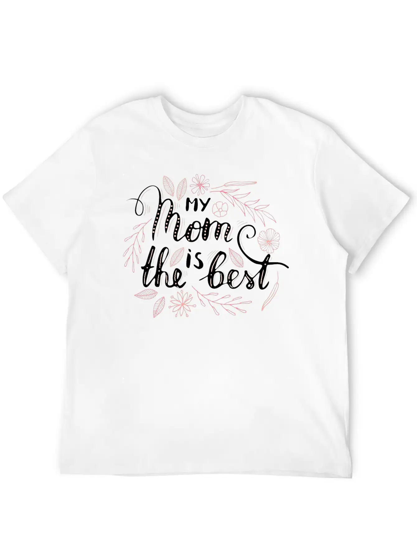 Mom Is The Best Simple Everyday Graphic Tee – Lightweight Summer Wear
