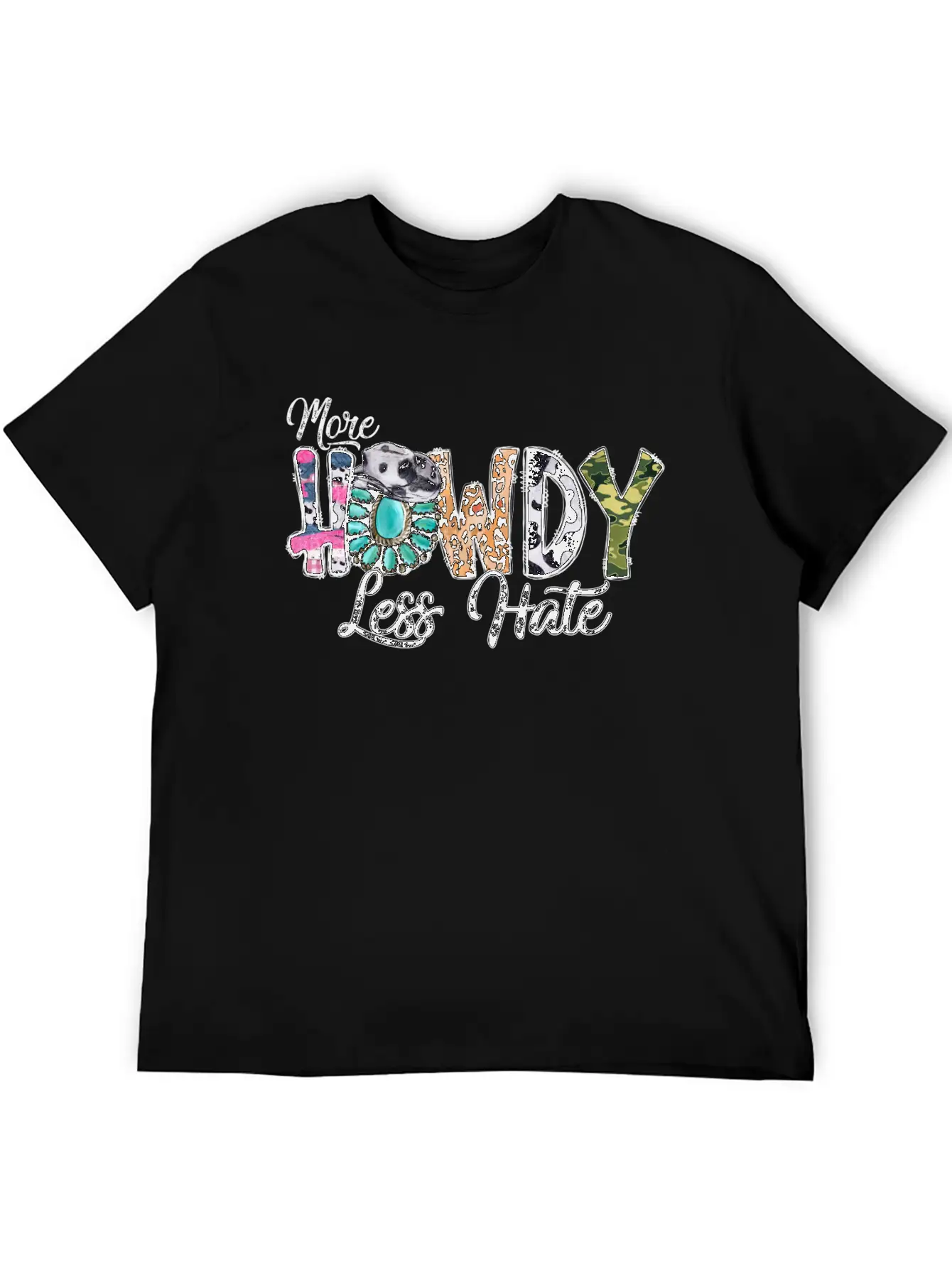 More Howdy Less Hate Casual Graphic T-Shirt – Simple And Comfortable Daily Wear