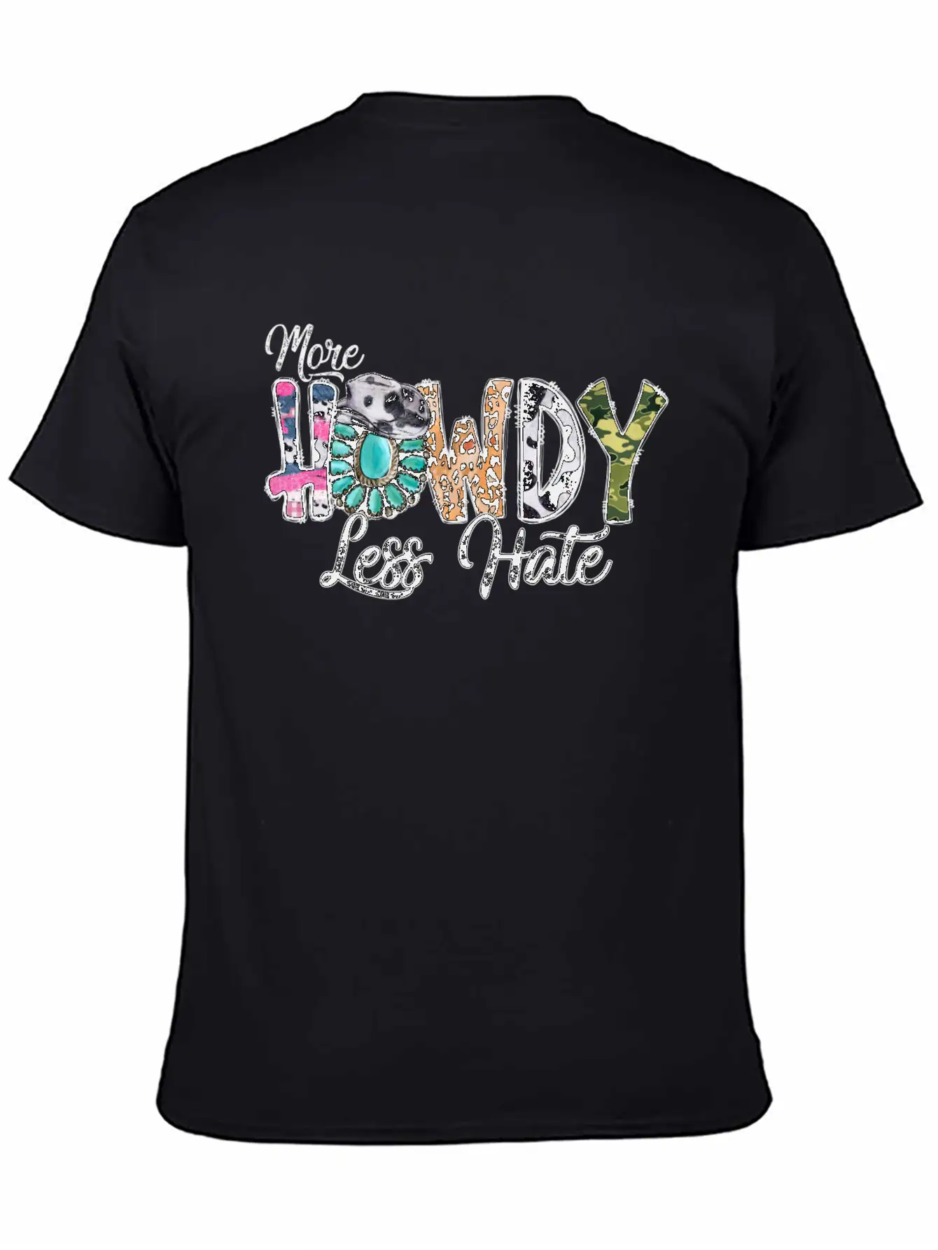 More Howdy Less Hate Casual Graphic T-Shirt – Simple And Comfortable Daily Wear