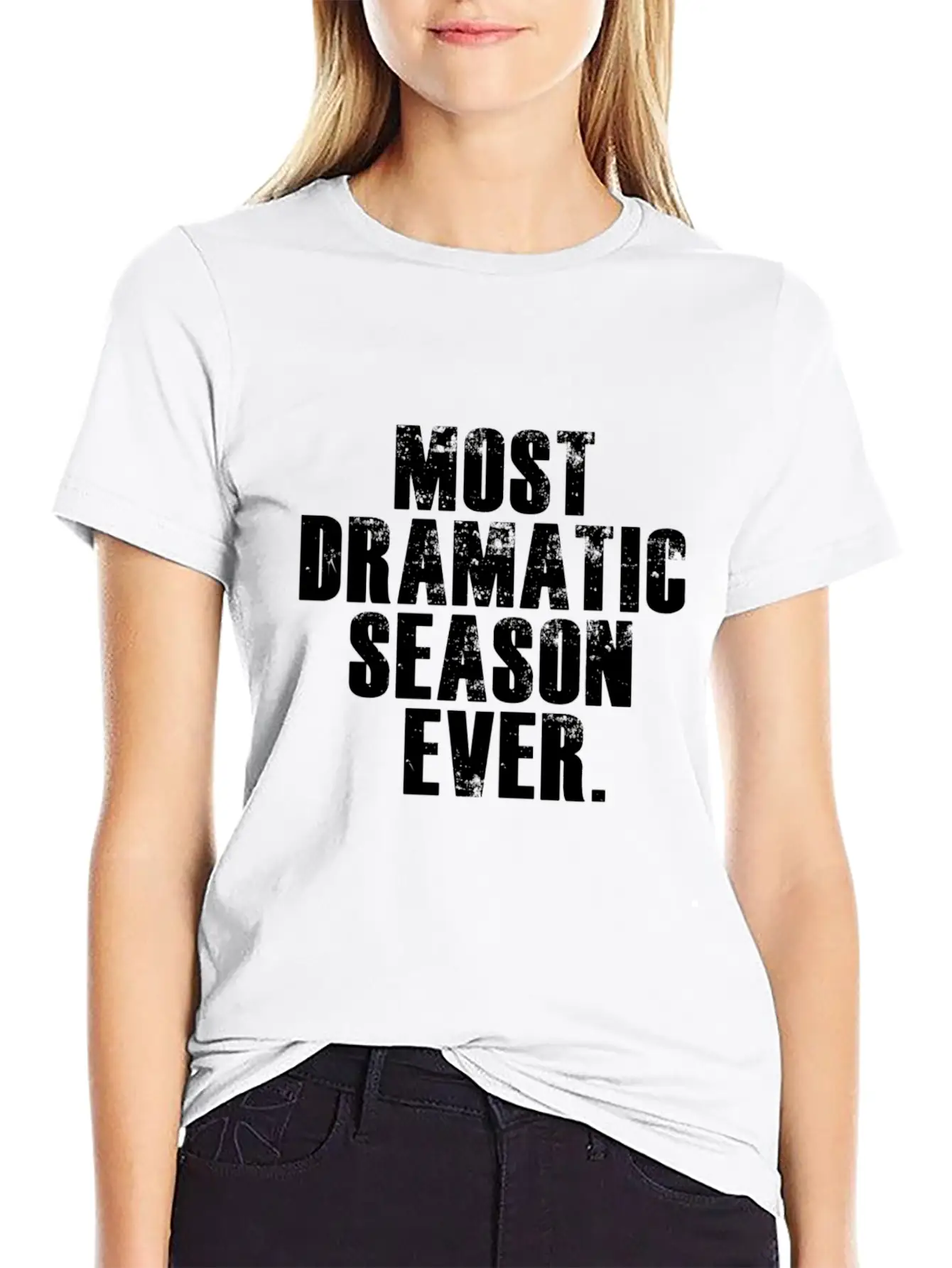 Most Dramatic Season Ever Funny Personality Classic Cotton Tee – Unisex Comfort For Any Season