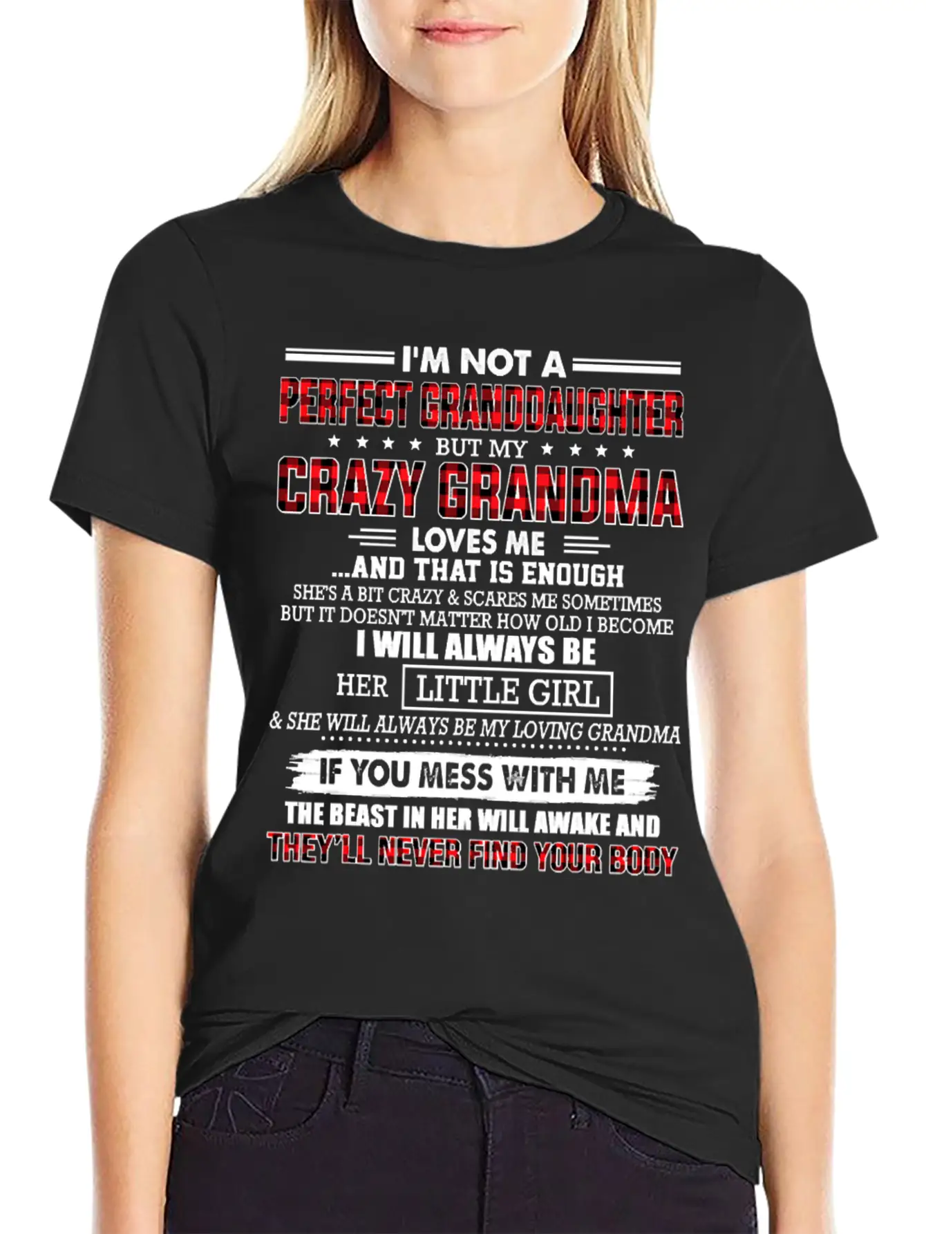 Mother Im Not A Perfect Granddaughter My Crazy Gra Stylish Everyday T-Shirt – Unisex Basic Cotton Tee