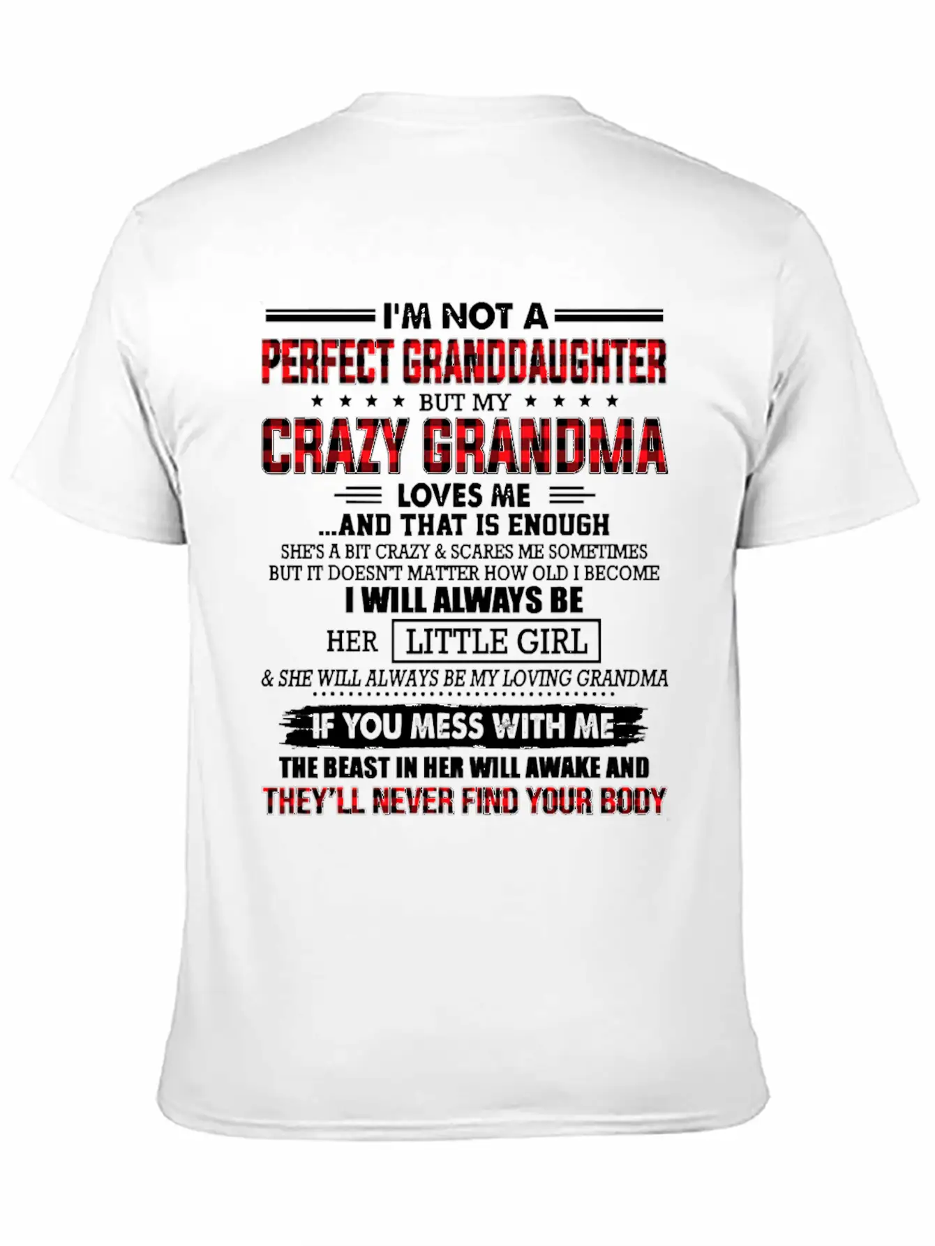 Mother Im Not A Perfect Granddaughter My Crazy Gra Stylish Everyday T-Shirt – Unisex Basic Cotton Tee