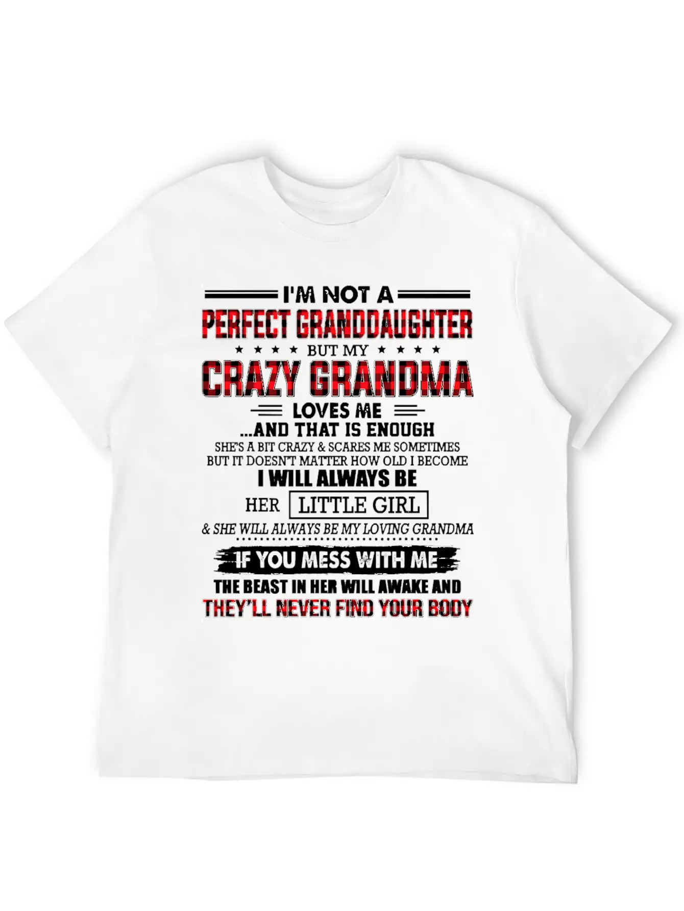Mother Im Not A Perfect Granddaughter My Crazy Gra Stylish Everyday T-Shirt – Unisex Basic Cotton Tee