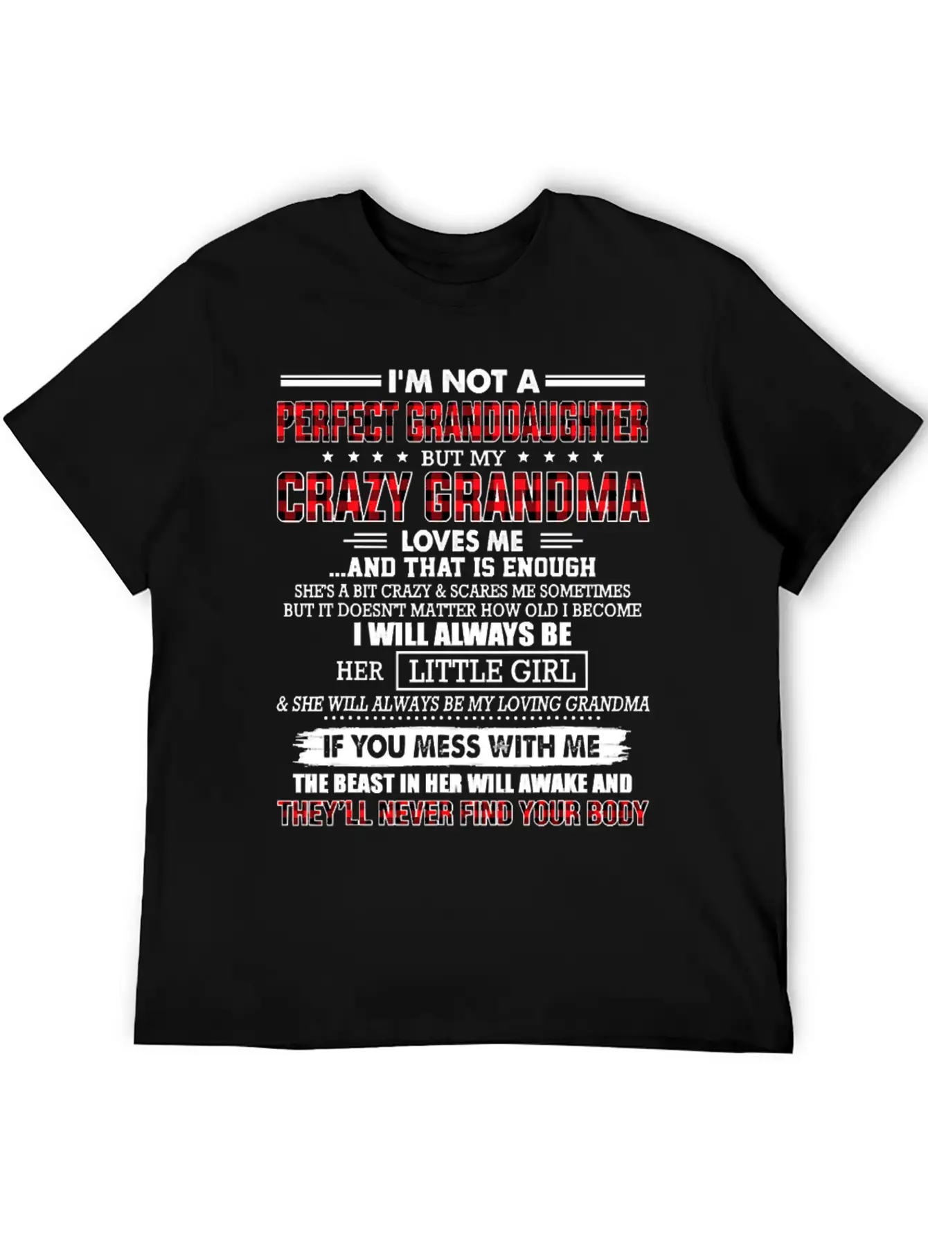Mother Im Not A Perfect Granddaughter My Crazy Gra Stylish Everyday T-Shirt – Unisex Basic Cotton Tee