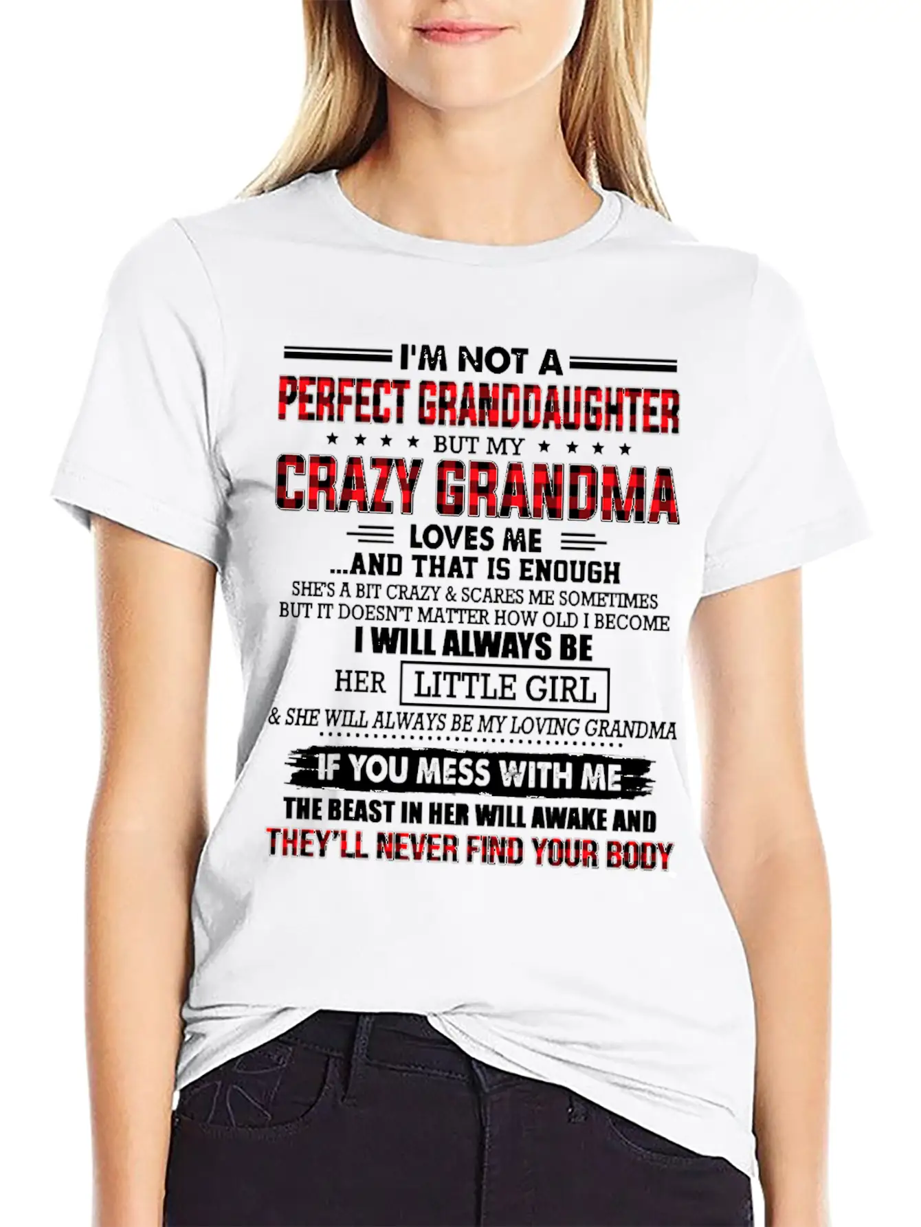 Mother Im Not A Perfect Granddaughter My Crazy Gra Stylish Everyday T-Shirt – Unisex Basic Cotton Tee
