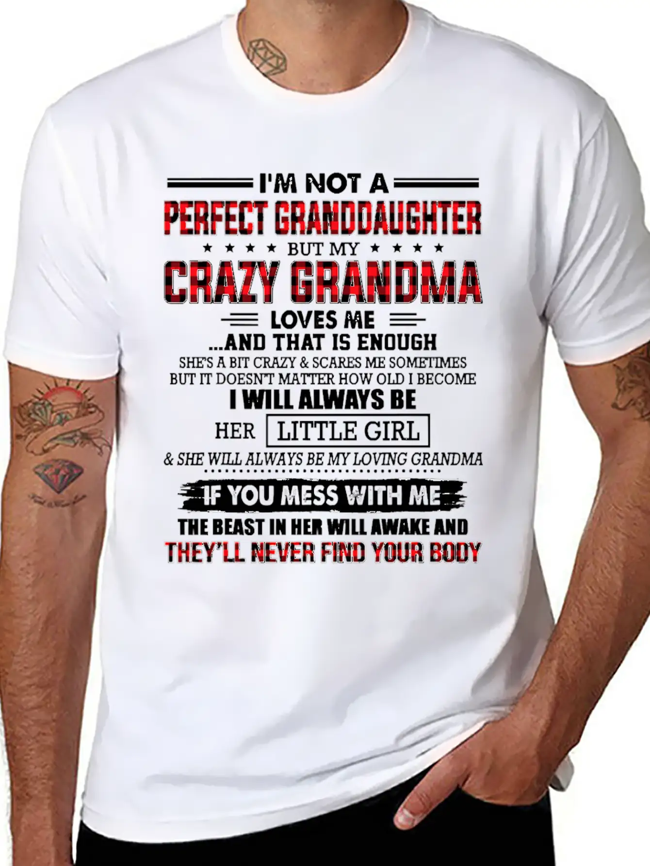Mother Im Not A Perfect Granddaughter My Crazy Gra Stylish Everyday T-Shirt – Unisex Basic Cotton Tee