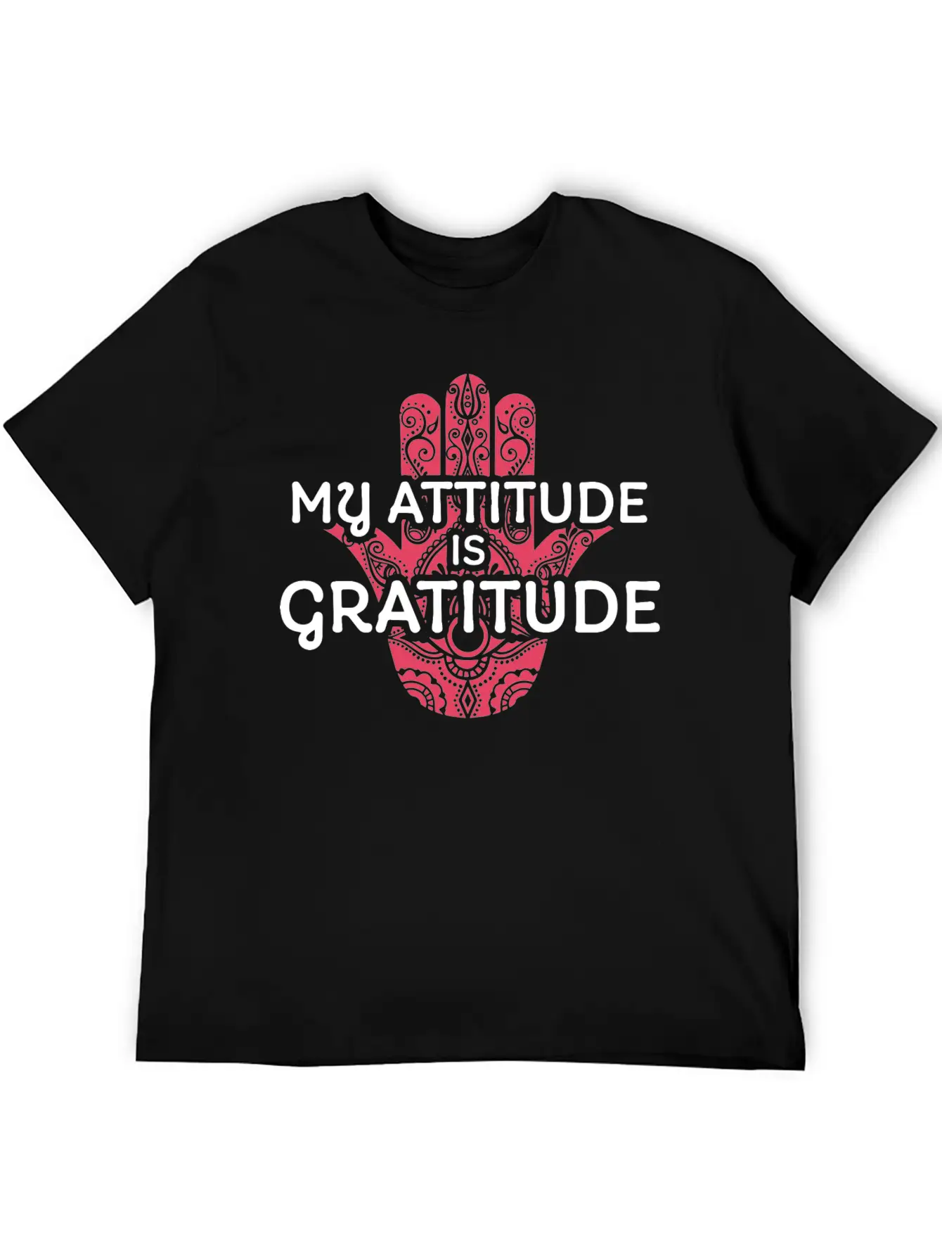 My Attitude Is Gratitude Stylish Everyday T-Shirt – Unisex Basic Cotton Tee