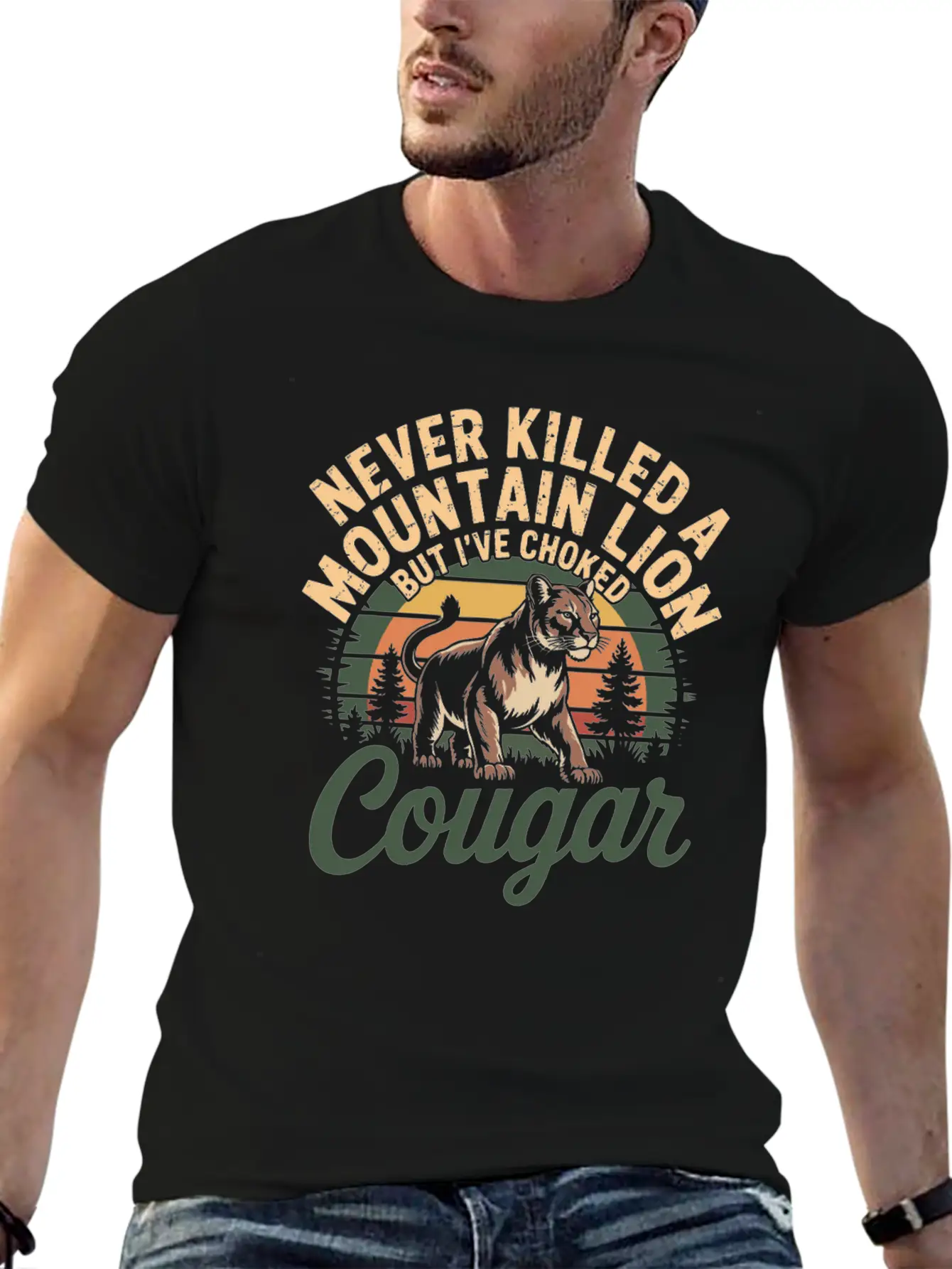 Never Killed A Mountain Lion I've Choked A Cougar Basic Graphic T-Shirt – Daily Comfort In Soft Cotton