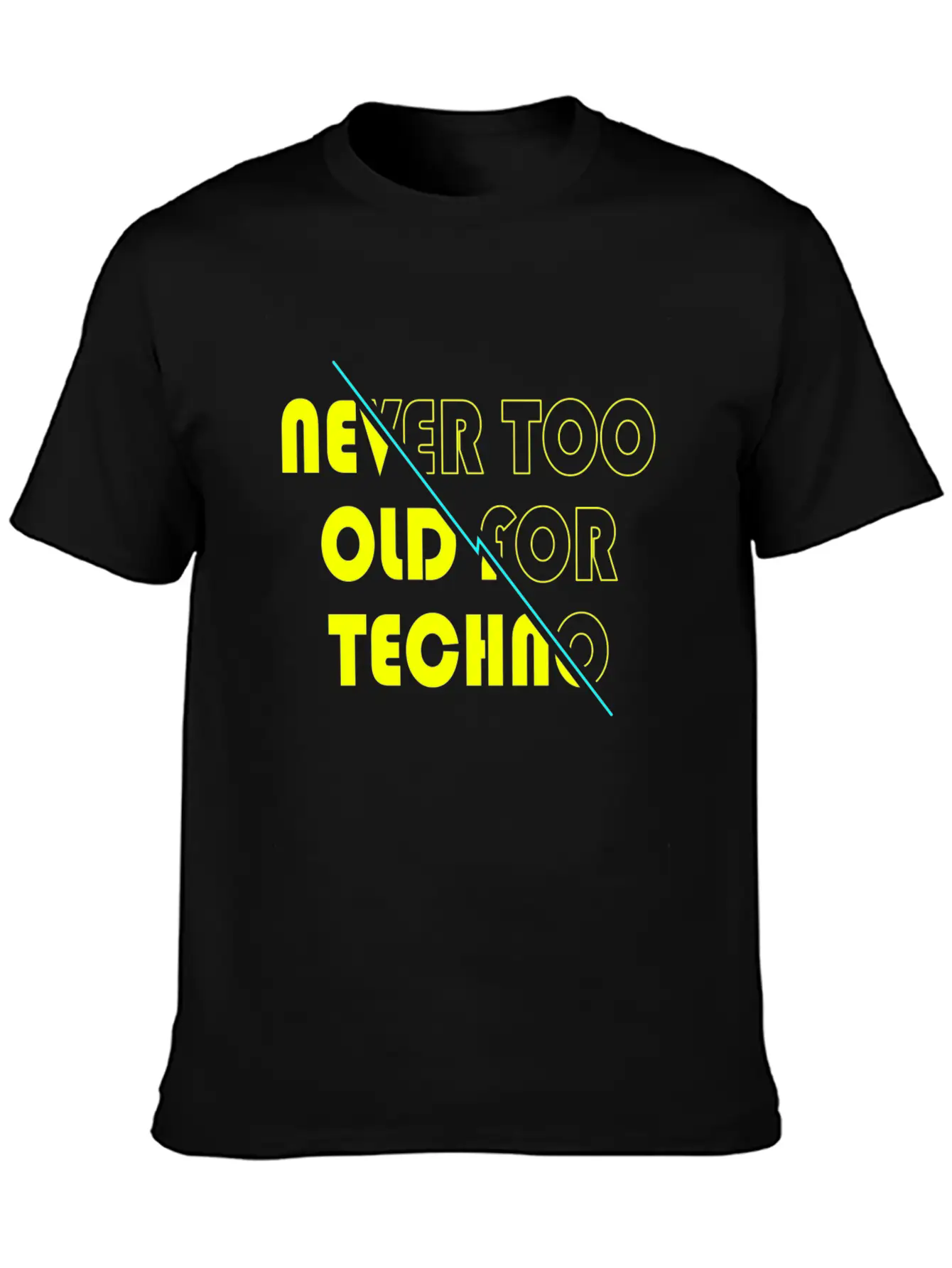 Never Too Old For Techno / Gift Idea Simple Everyday Graphic Tee – Lightweight Summer Wear