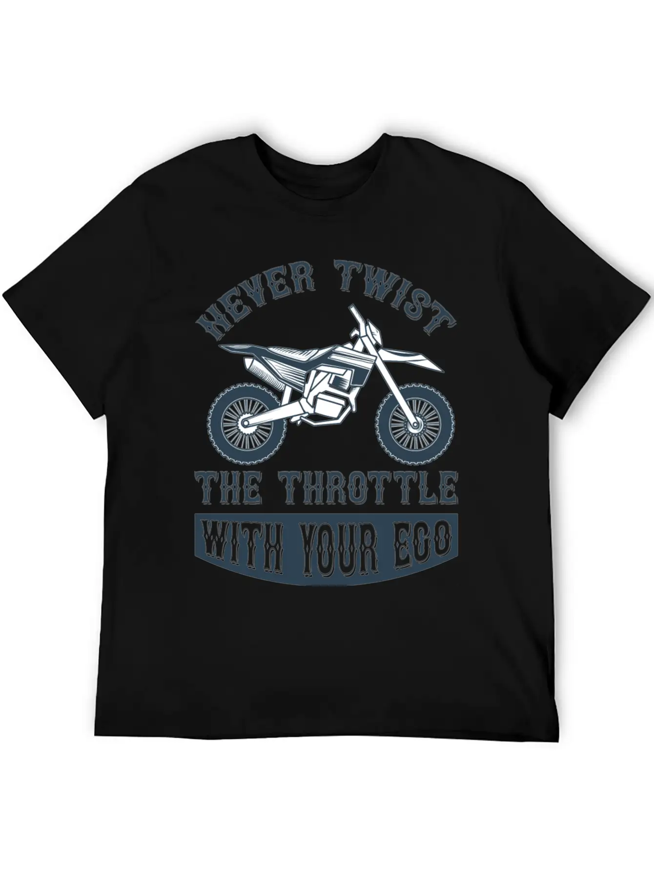 Never Twist The Trothttle With Your Ego Basic Graphic T-Shirt – Daily Comfort In Soft Cotton
