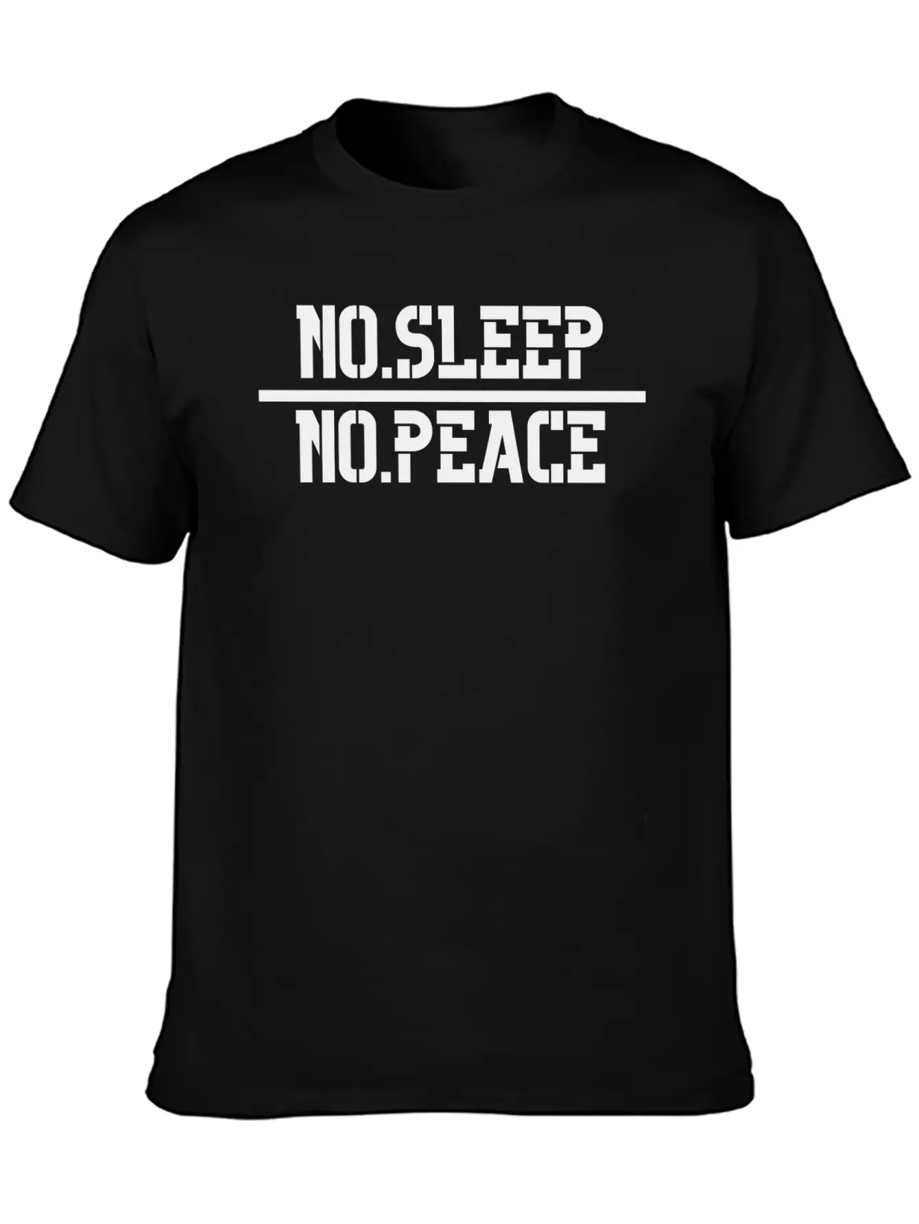 No Sleep, No Peace Lightweight Cotton T-Shirt – Daily Comfort Graphic Shirt