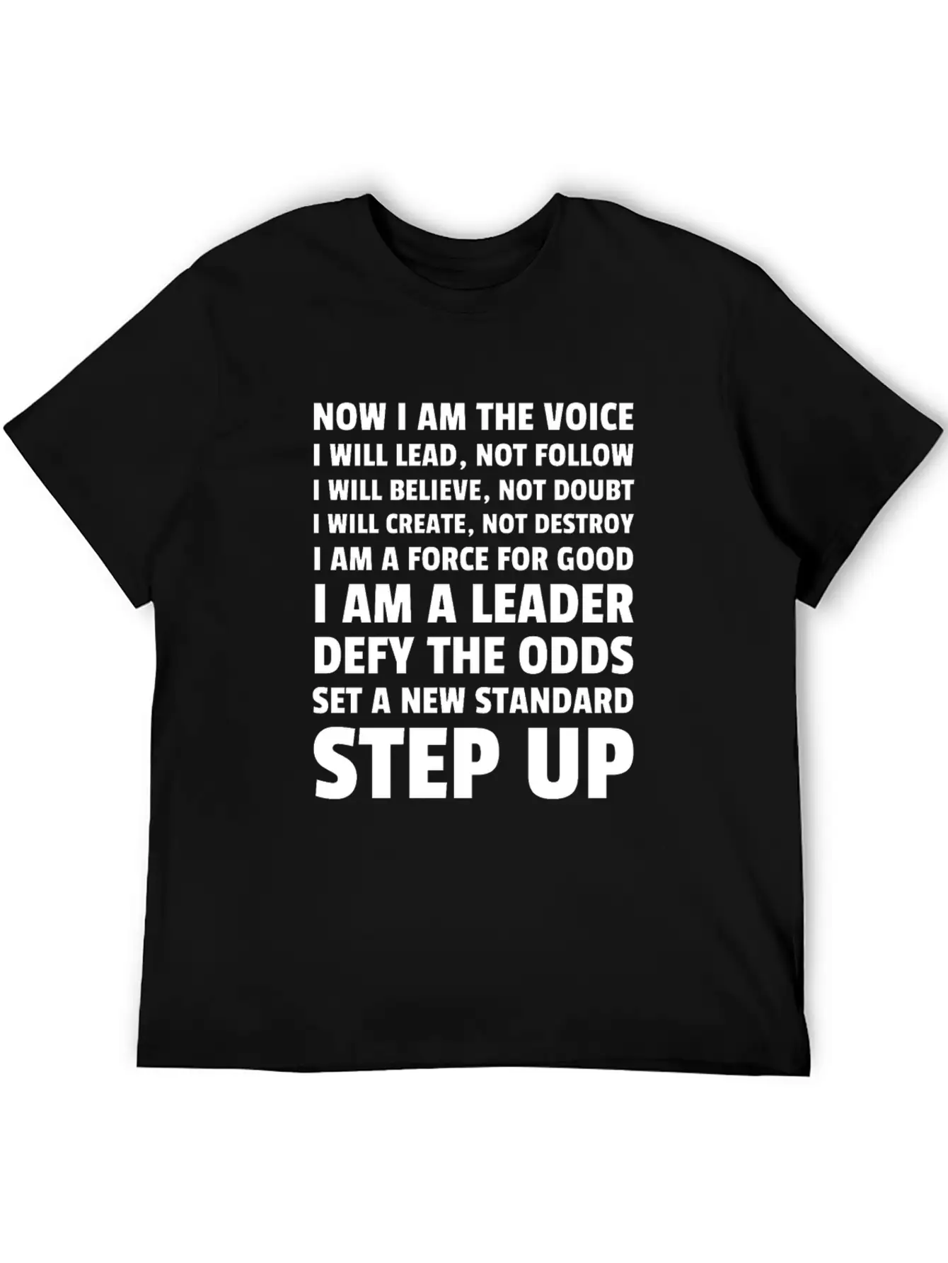 Now I Am The Voice I Will Lead Not Follow I Will B Stylish Everyday T-Shirt – Unisex Basic Cotton Tee