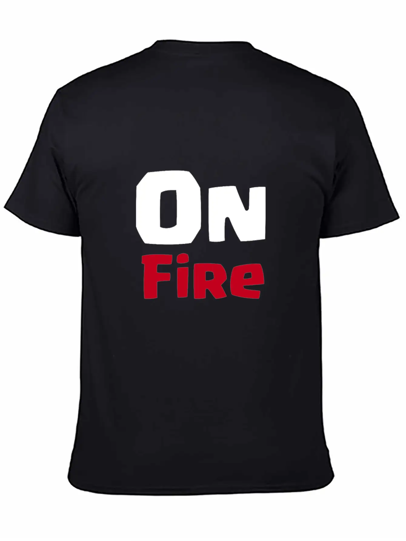 On Fire Stylish Everyday T-Shirt – Unisex Basic Cotton Tee