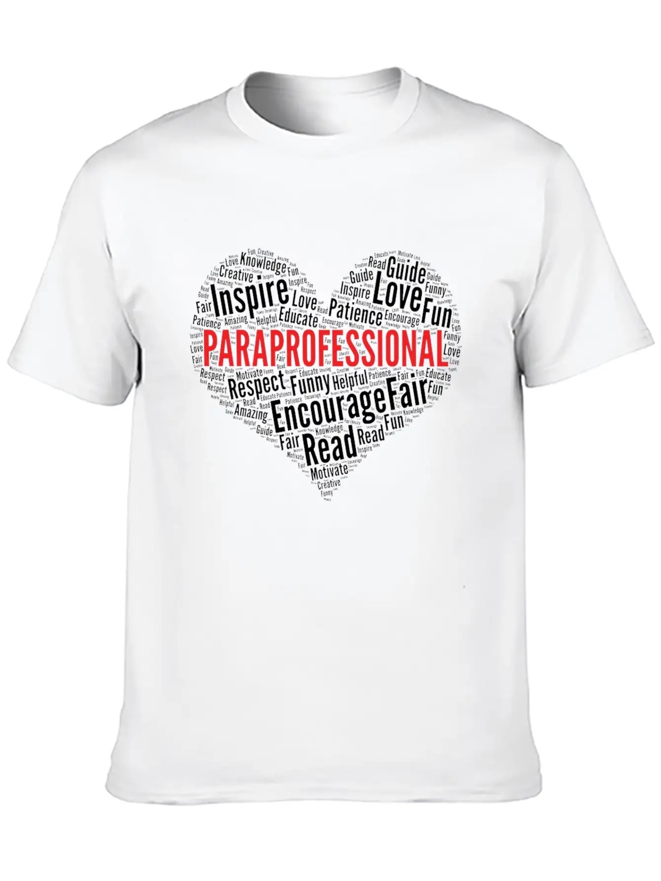 Paraprofessional Heart Shape Word Cloud Design Stylish Everyday T-Shirt – Unisex Basic Cotton Tee