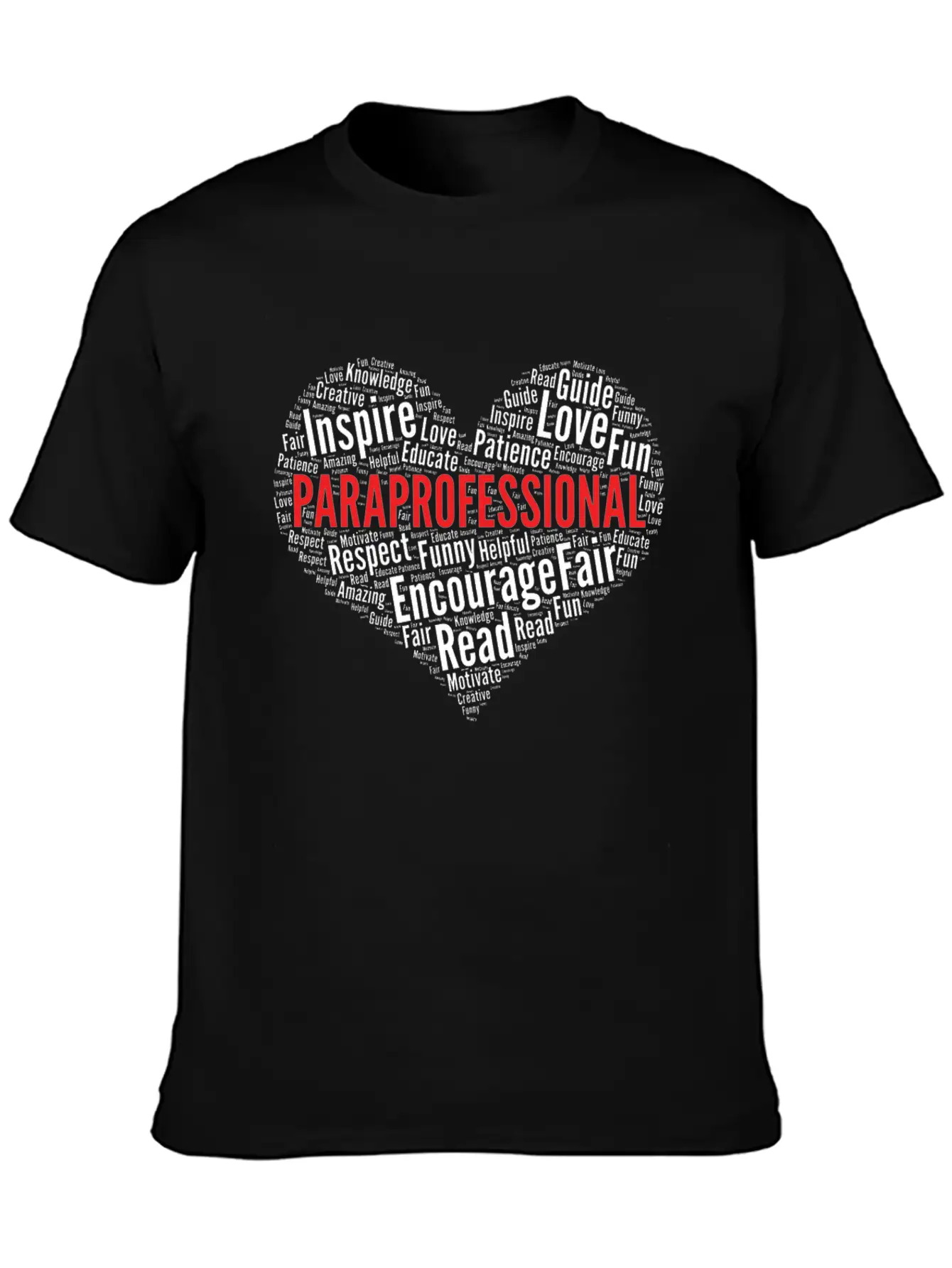 Paraprofessional Heart Shape Word Cloud Design Stylish Everyday T-Shirt – Unisex Basic Cotton Tee