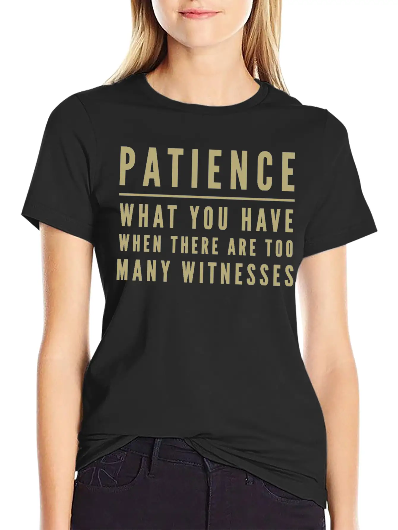 Patience Definition Funny Saying Humor Slogan Stylish Everyday T-Shirt – Unisex Basic Cotton Tee