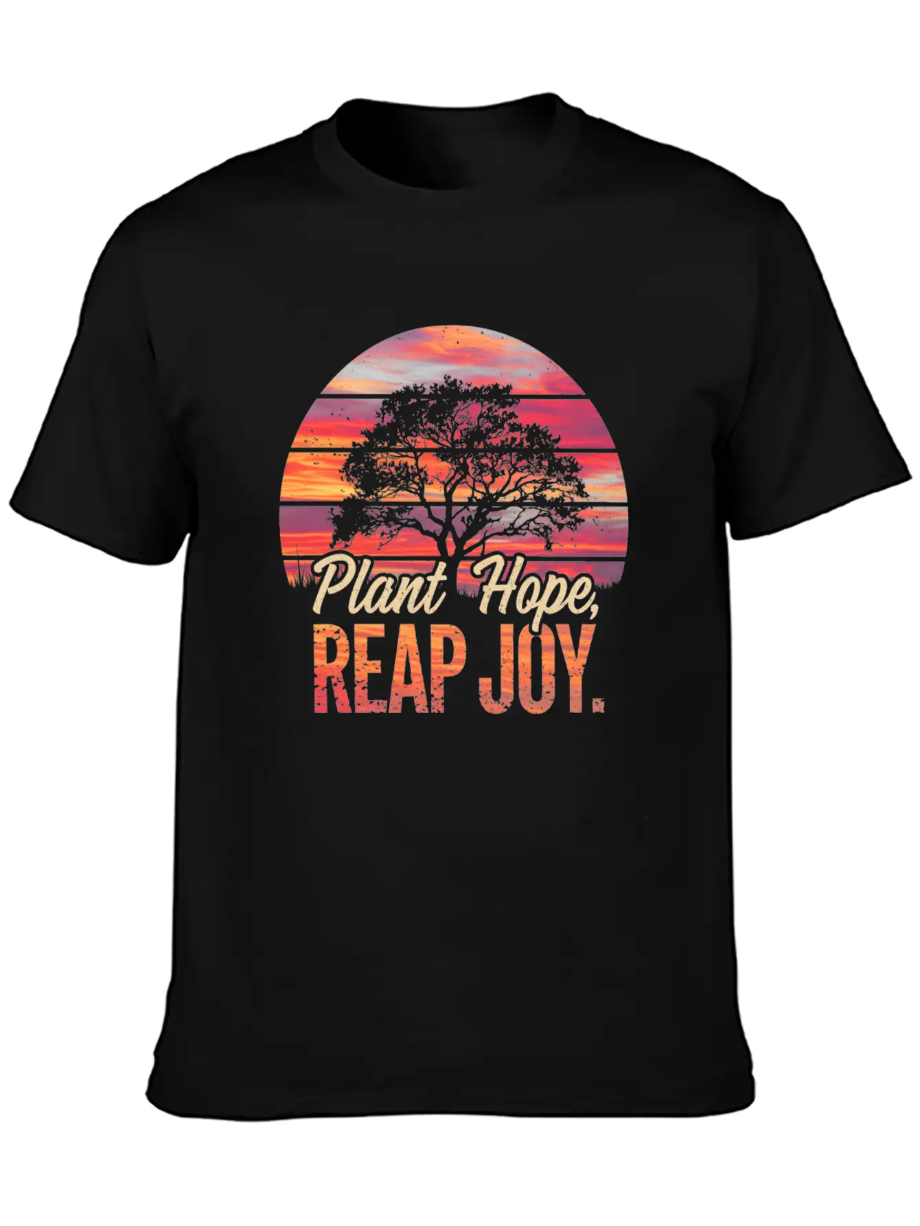 Plant Hope, Reap Joy Stylish Everyday T-Shirt – Unisex Basic Cotton Tee