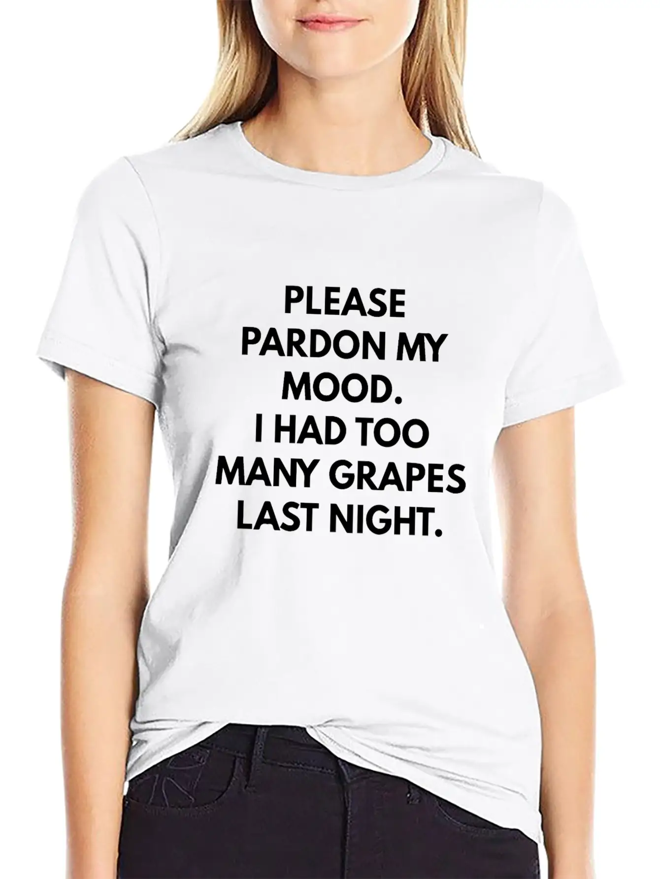 Please Pardon My Mood I Had Too Many Grapes Stylish Everyday T-Shirt – Unisex Basic Cotton Tee