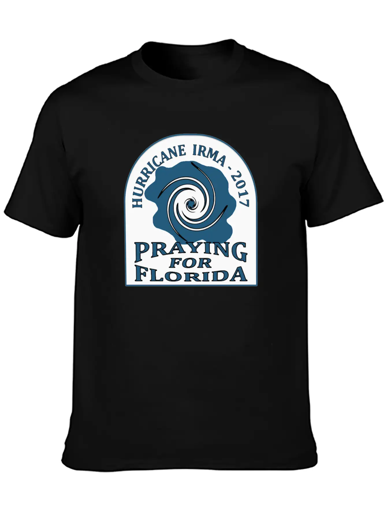 Praying For Florida Hurricane Irma 2017 Basic Graphic T-Shirt – Daily Comfort In Soft Cotton