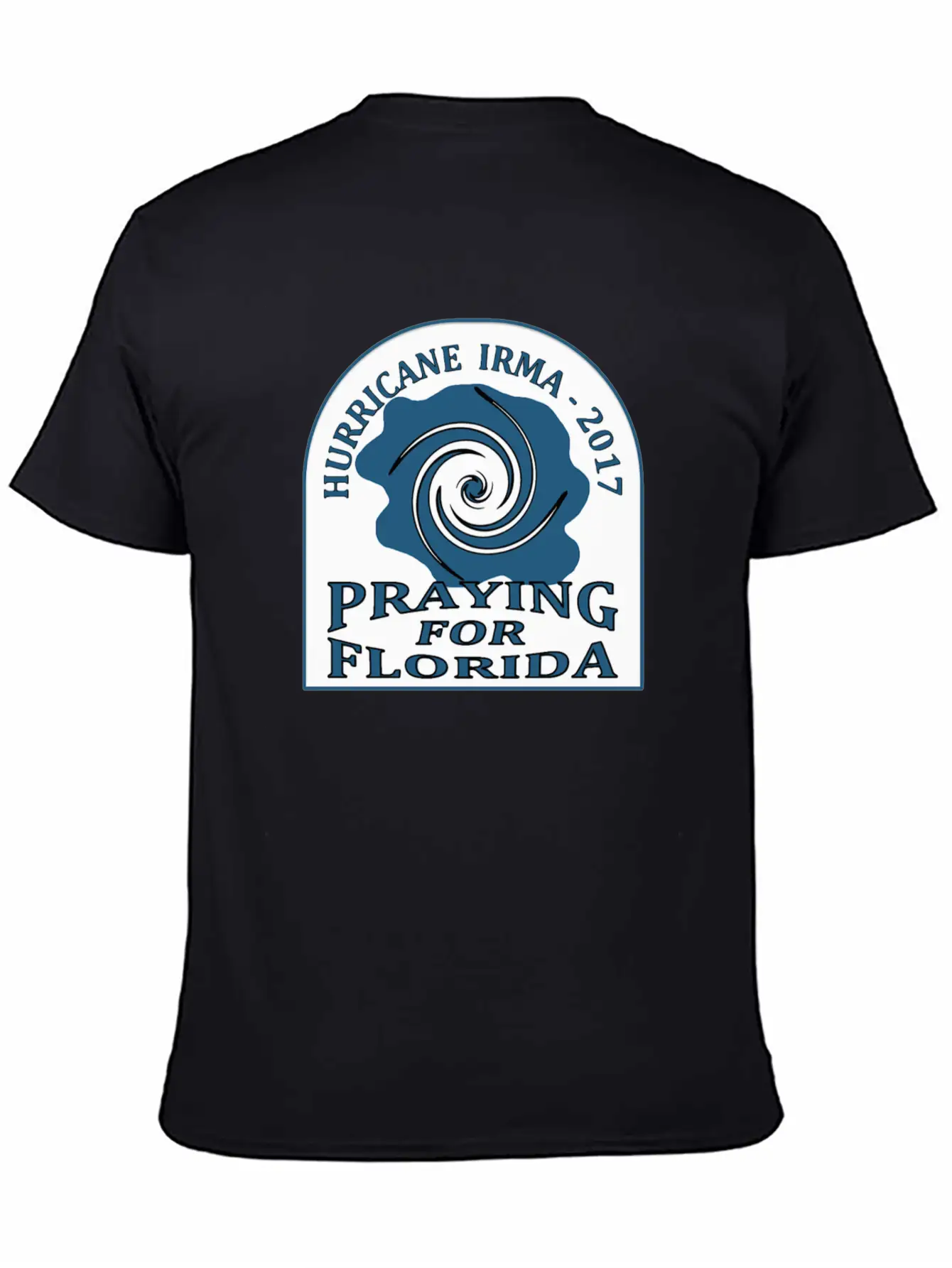 Praying For Florida Hurricane Irma 2017 Basic Graphic T-Shirt – Daily Comfort In Soft Cotton