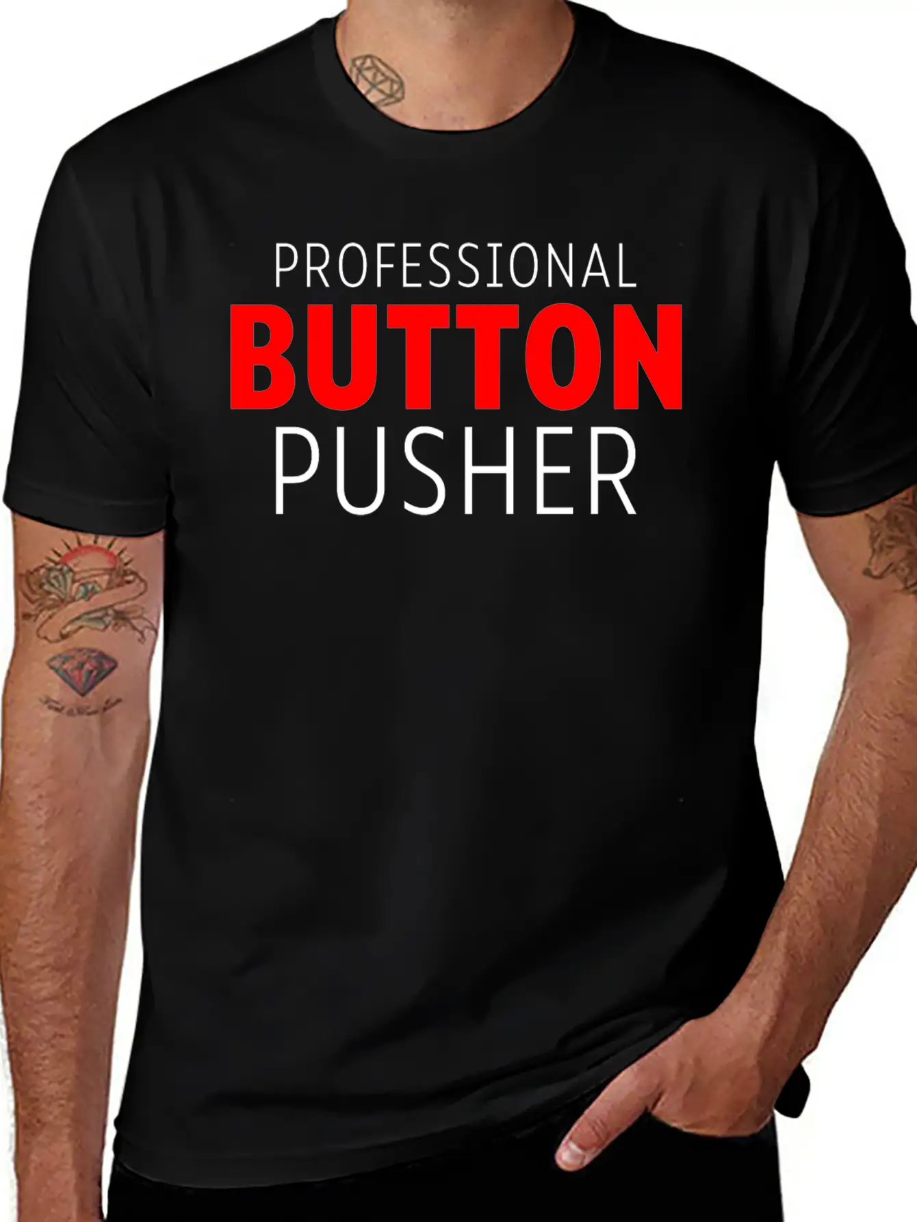 Professional Button Pusher 2 Stylish Everyday T-Shirt – Unisex Basic Cotton Tee