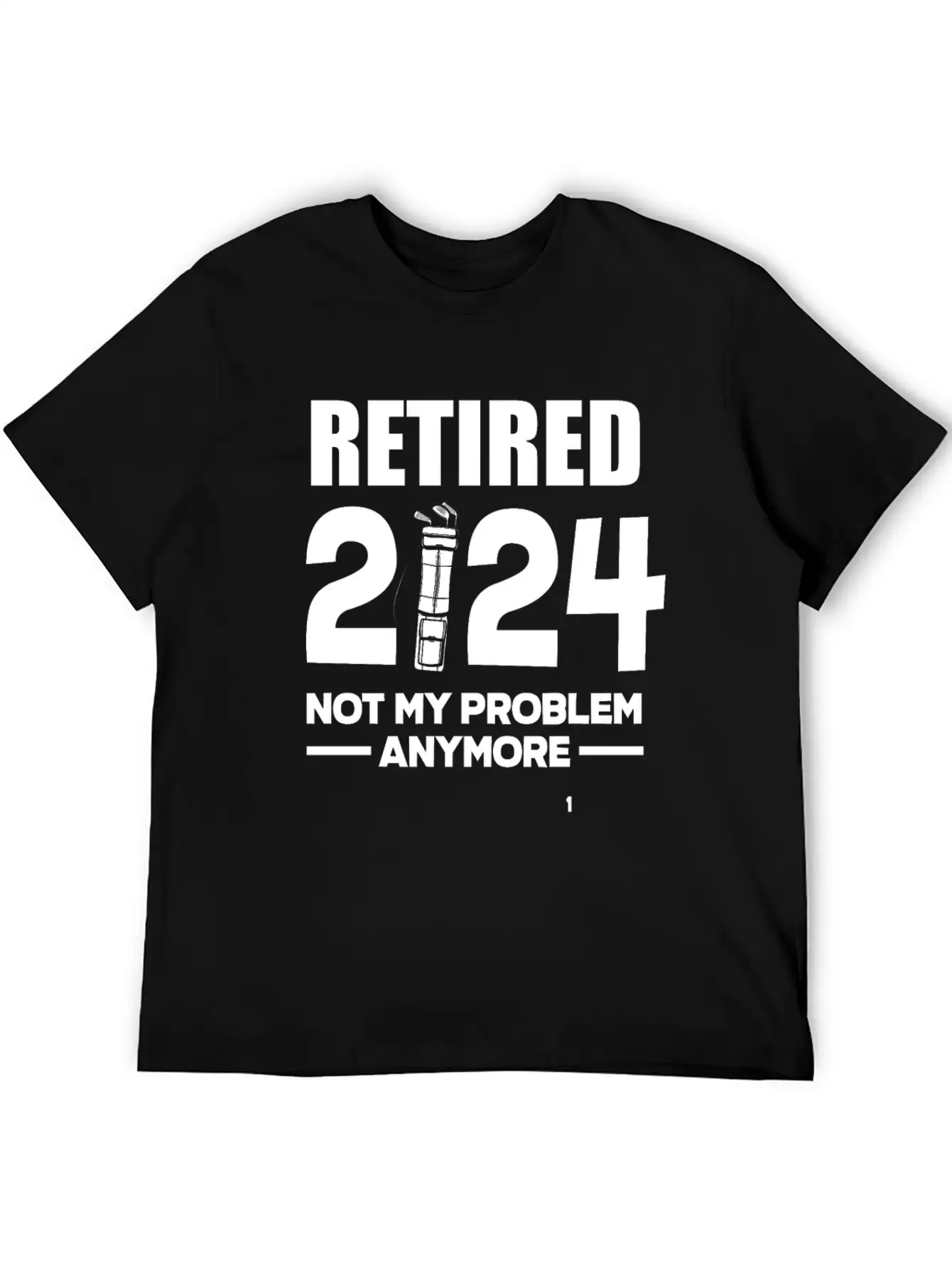 Retired 2024 Funny Golf Golfer Golfing Gift Stylish Everyday T-Shirt – Unisex Basic Cotton Tee