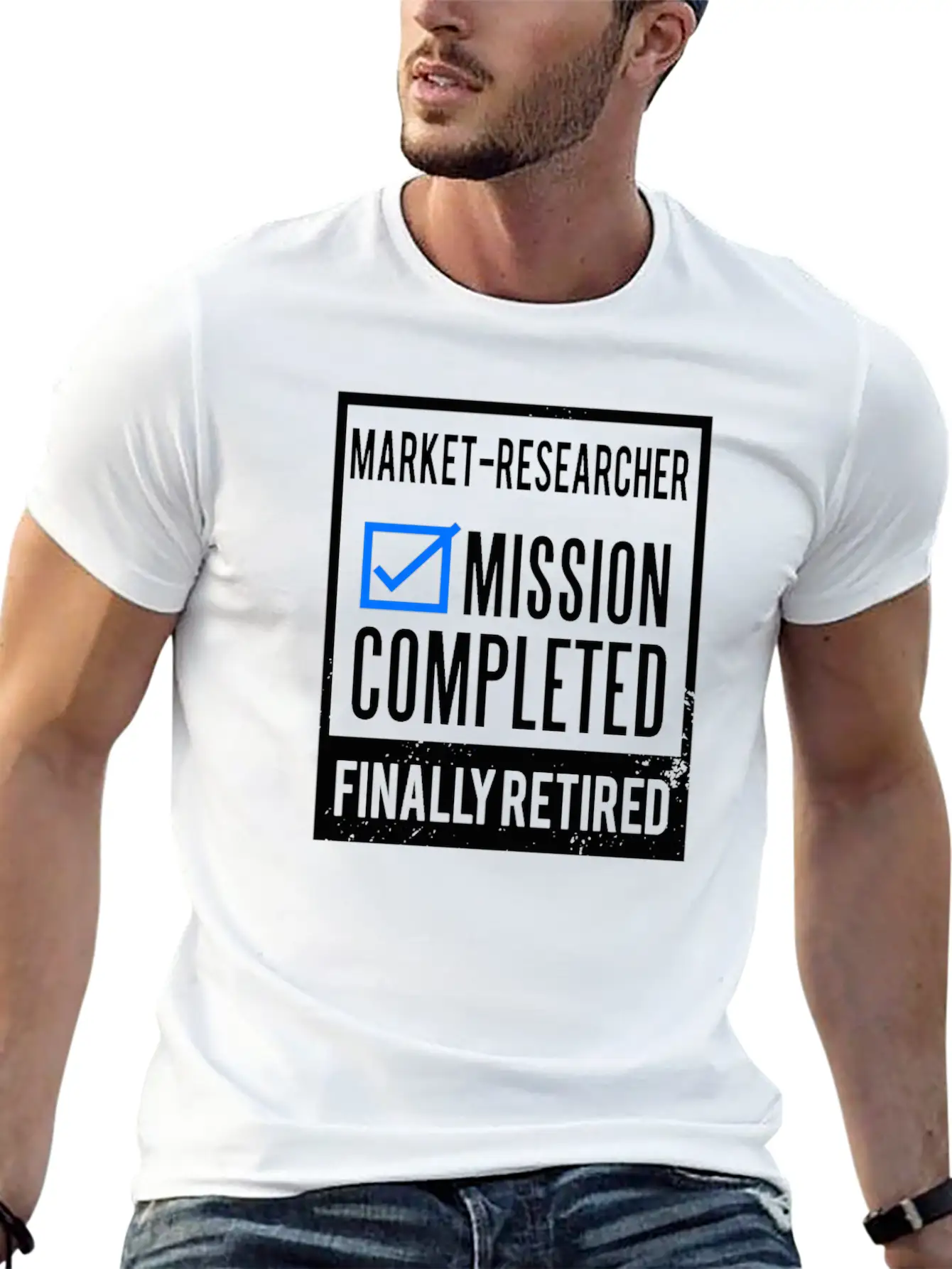 Retirement - Retired Market-Researcher Stylish Everyday T-Shirt – Unisex Basic Cotton Tee