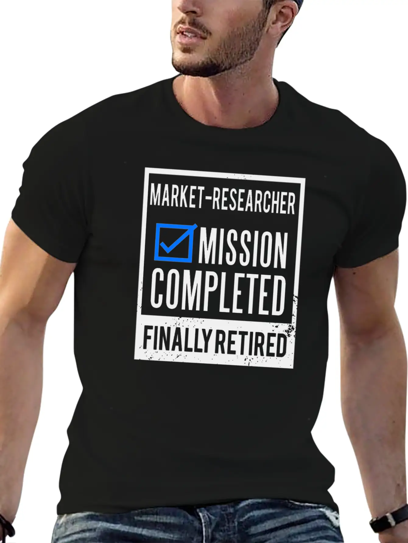 Retirement - Retired Market-Researcher Stylish Everyday T-Shirt – Unisex Basic Cotton Tee