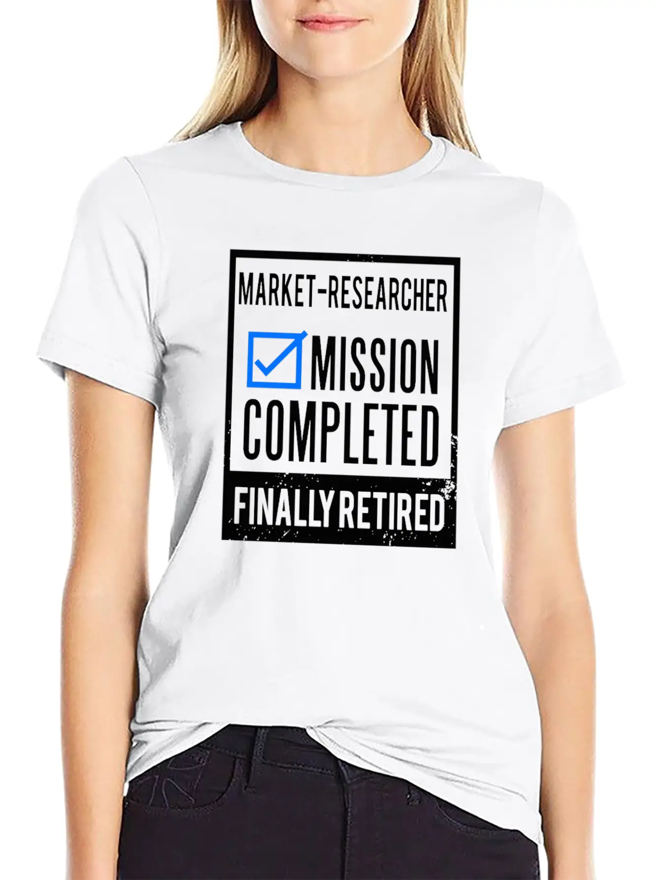 Retirement - Retired Market-Researcher Stylish Everyday T-Shirt – Unisex Basic Cotton Tee