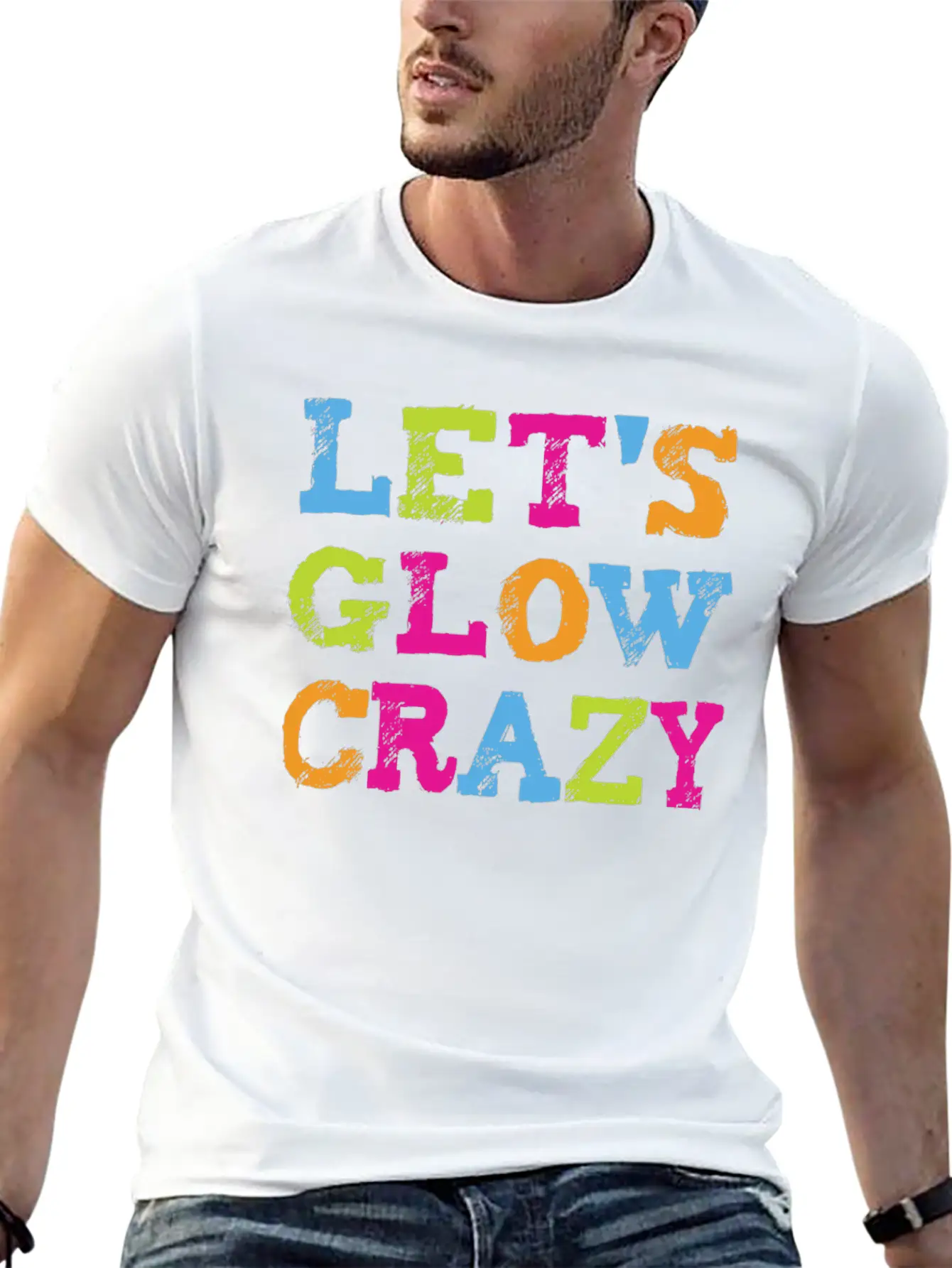 Retro Colorful Party Outfit - Let's Glow Crazy Stylish Everyday T-Shirt – Unisex Basic Cotton Tee