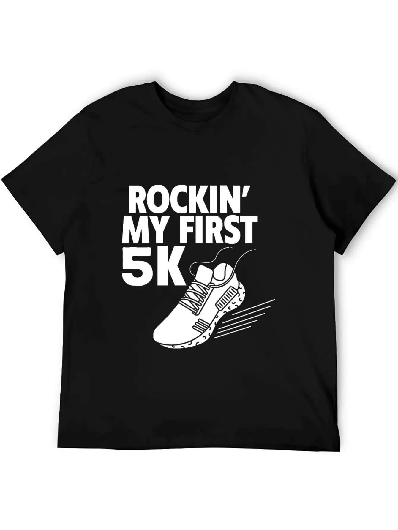 Rockin' My First 5k 4 Basic Graphic T-Shirt – Daily Comfort In Soft Cotton