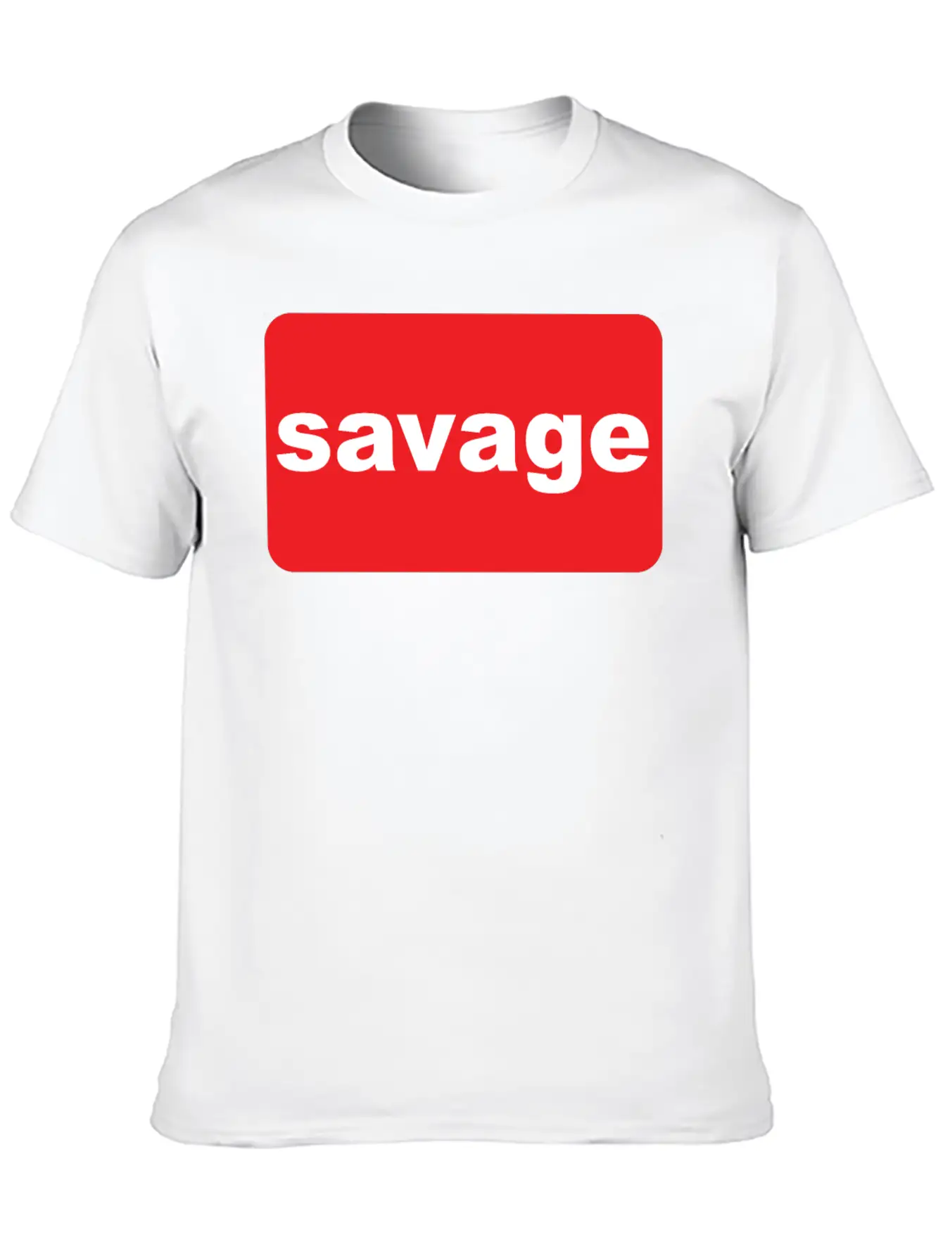 Savage Stylish Everyday T-Shirt – Unisex Basic Cotton Tee