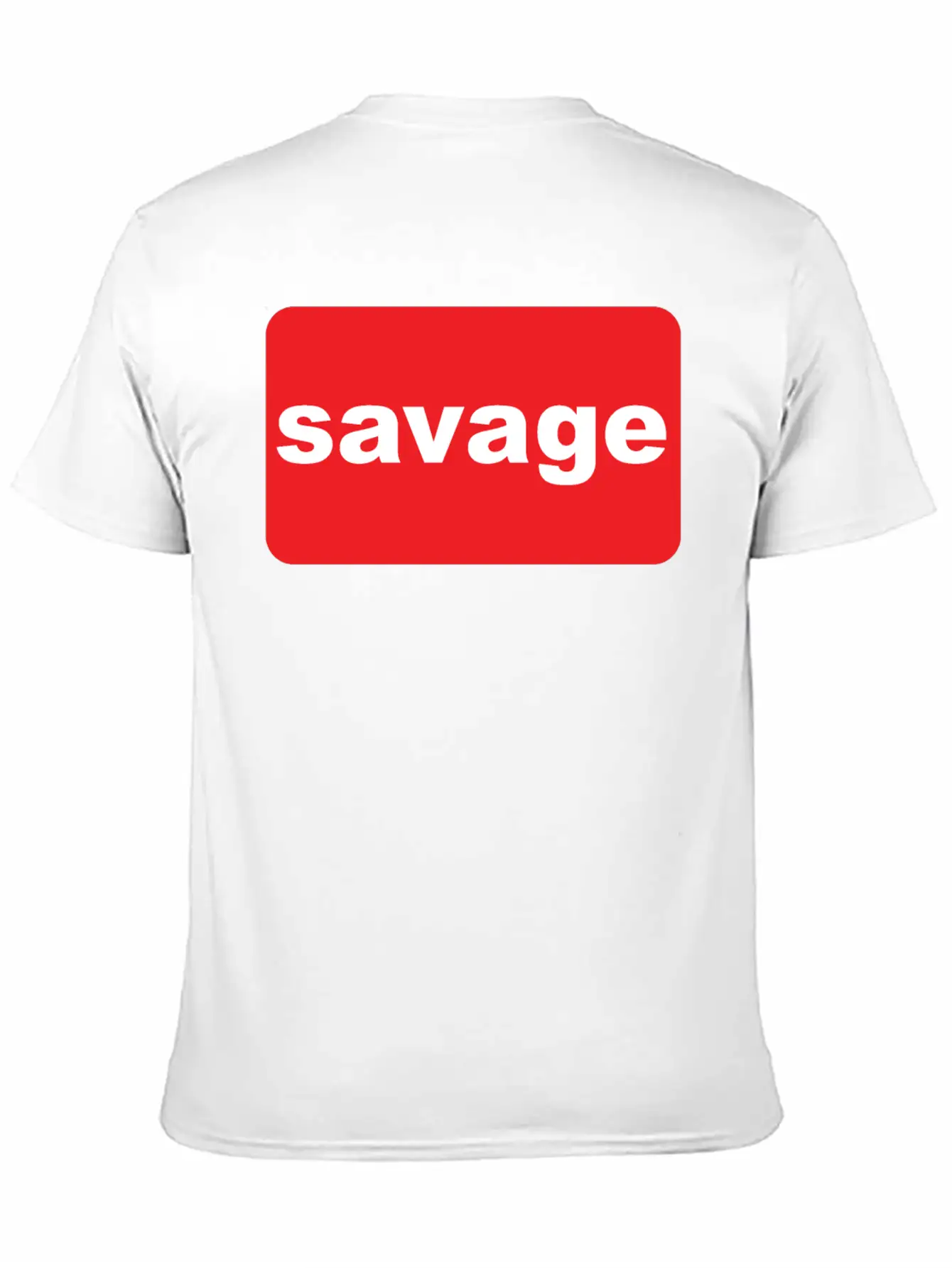 Savage Stylish Everyday T-Shirt – Unisex Basic Cotton Tee