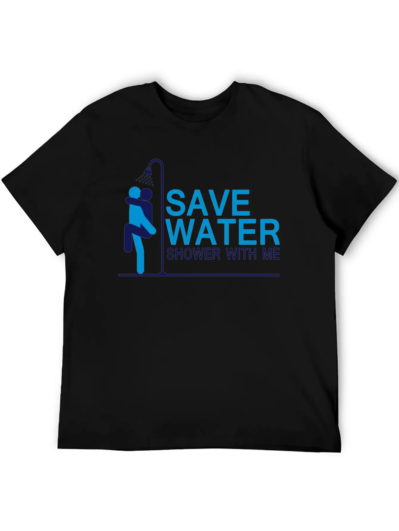 Save Water Shower With Me Stylish Everyday T-Shirt – Unisex Basic Cotton Tee