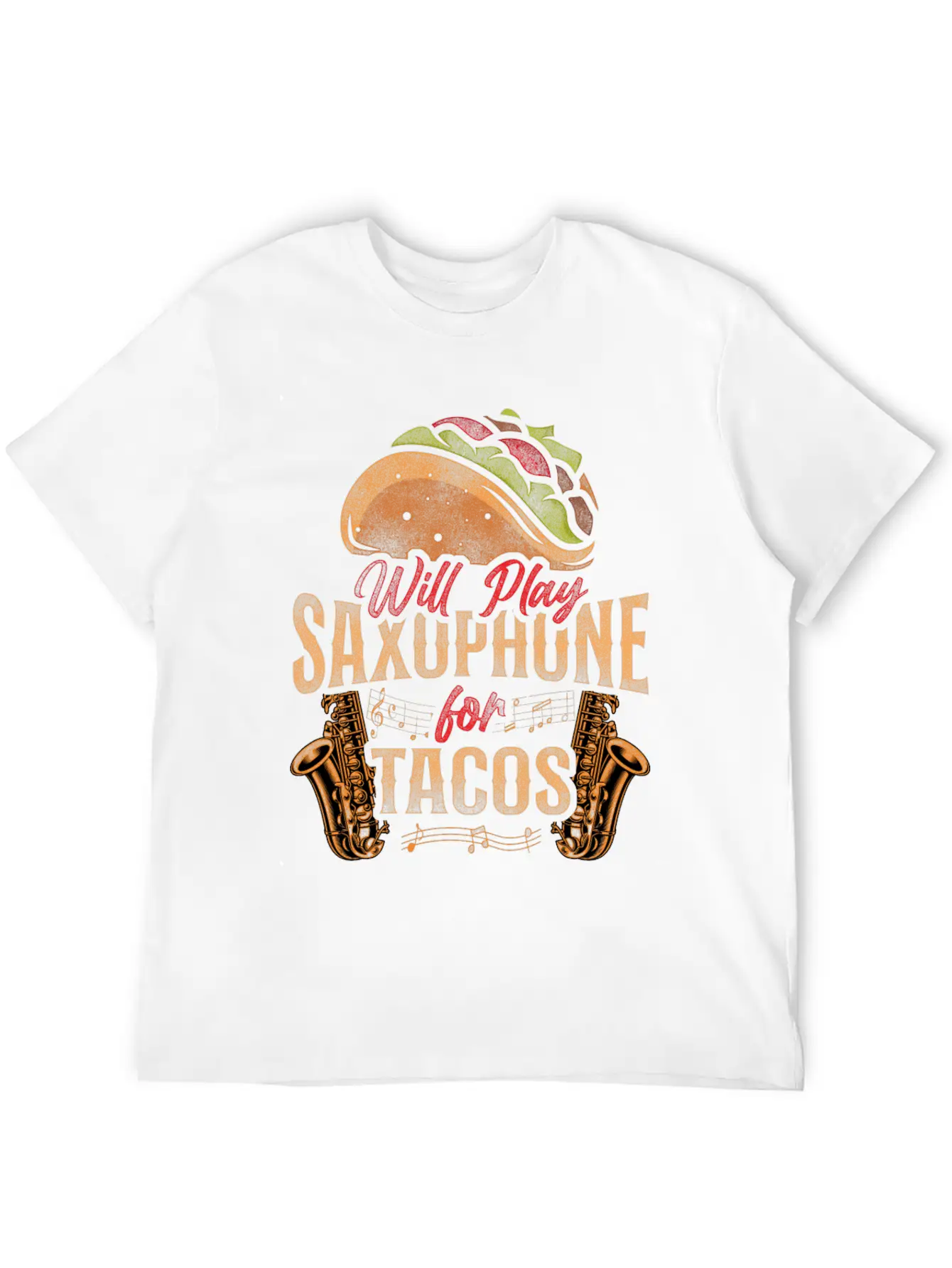 Saxophone Will Play Saxophone For Lightweight Cotton T-Shirt – Daily Comfort Graphic Shirt