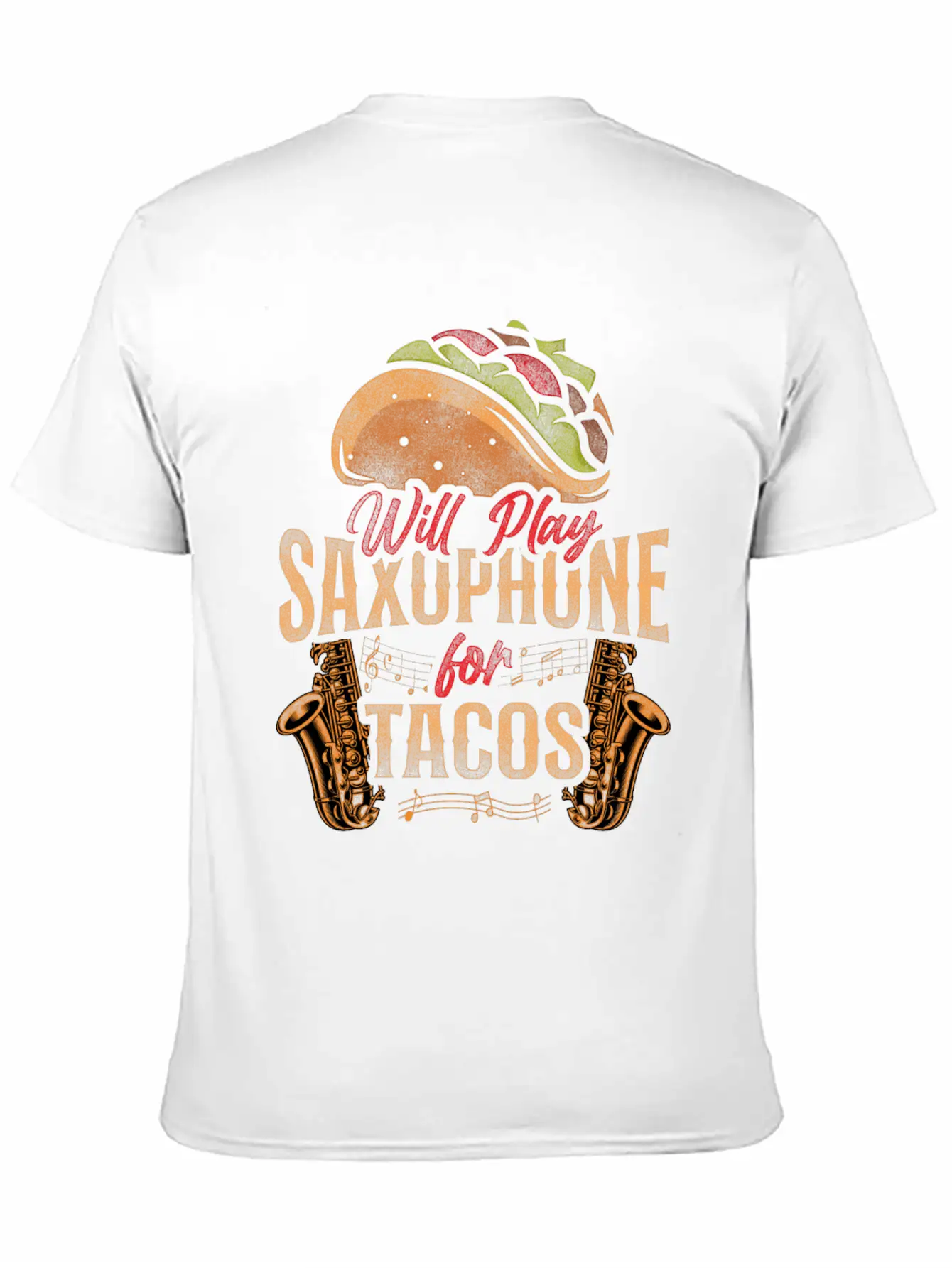 Saxophone Will Play Saxophone For Lightweight Cotton T-Shirt – Daily Comfort Graphic Shirt