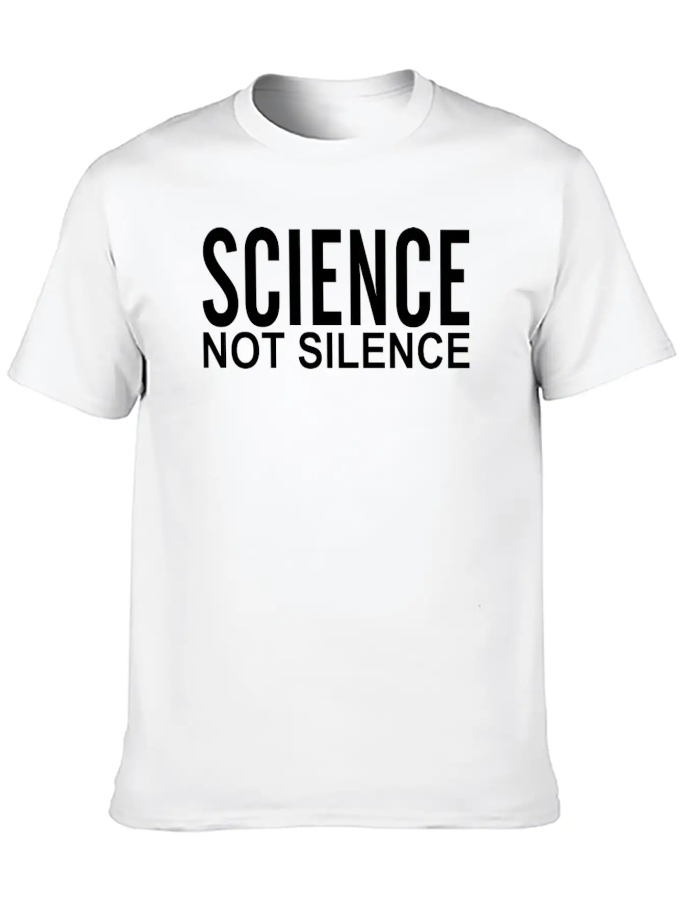 Science Not Silence Stylish Everyday T-Shirt – Unisex Basic Cotton Tee