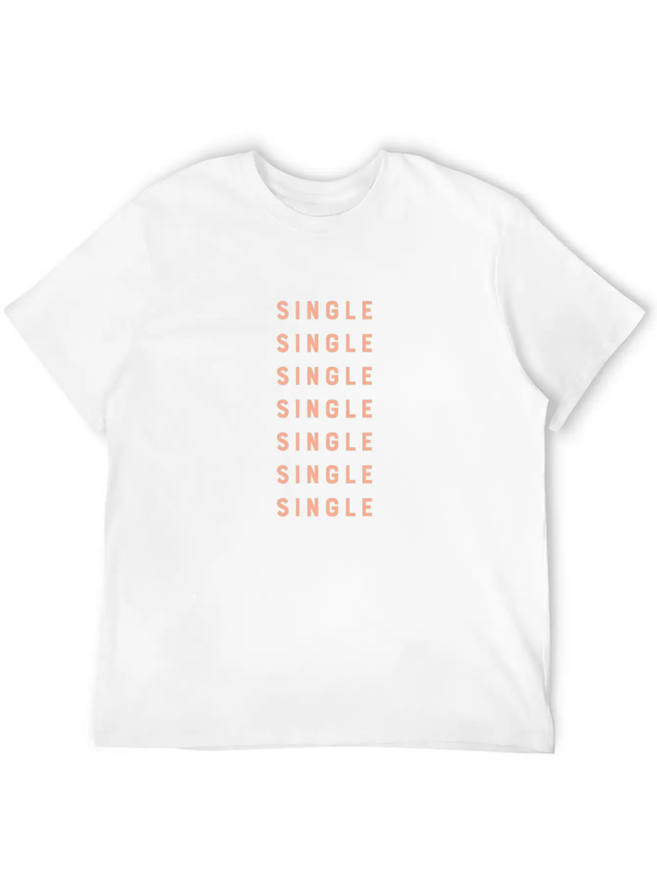 Singles Awareness Day Single Forever Alone Stylish Everyday T-Shirt – Unisex Basic Cotton Tee